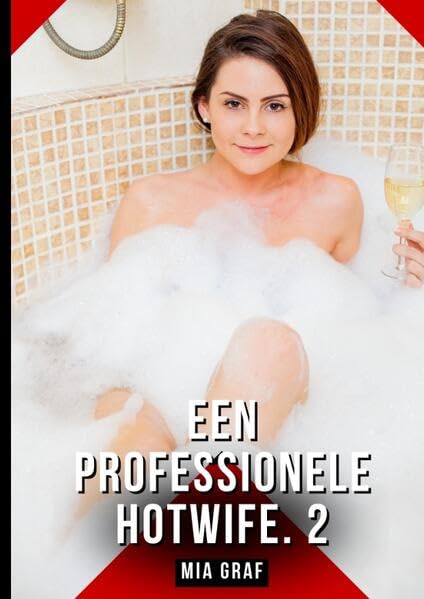 Een professionele hotwife. 2 Essays & Short Stories