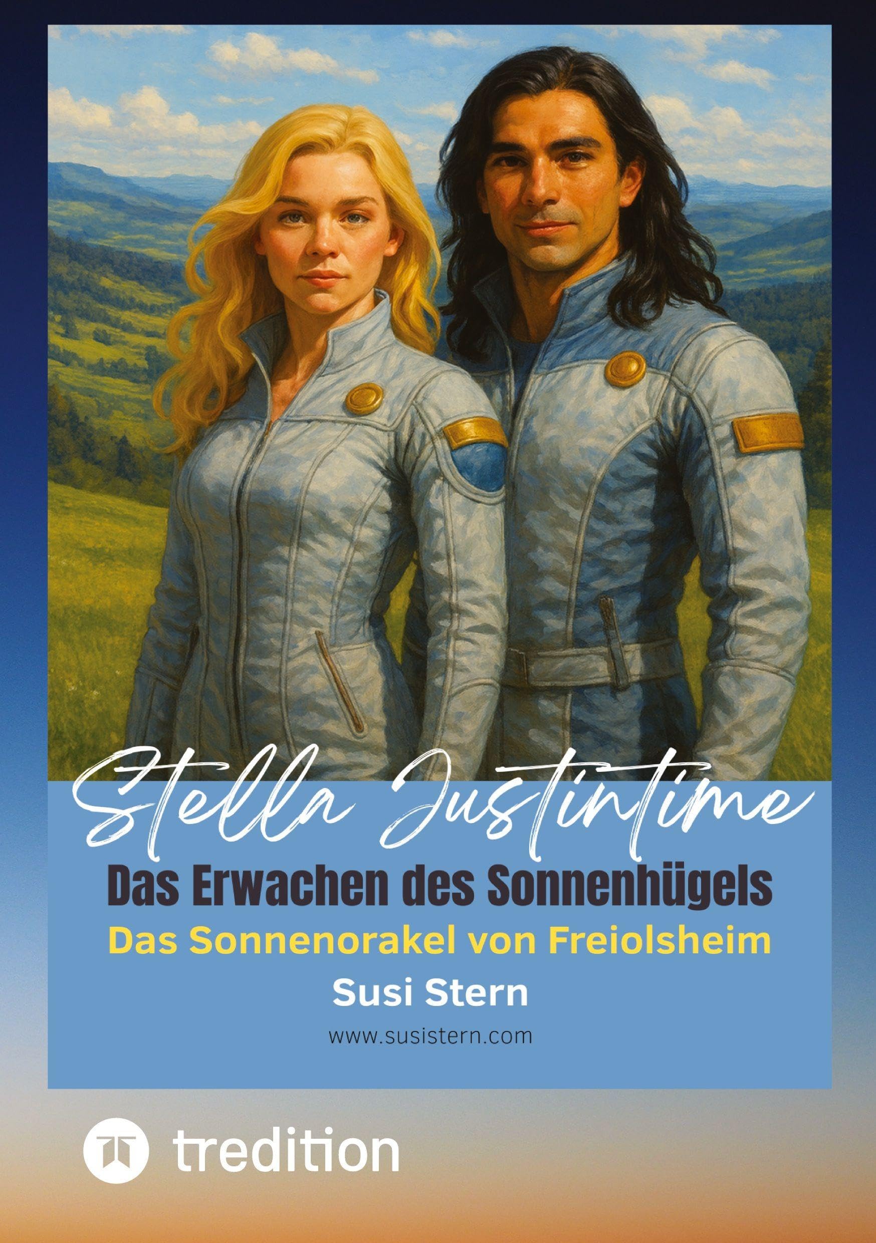 Stella Justintime - Das Geheimnis des Sonnenhügels Novels & Short Stories