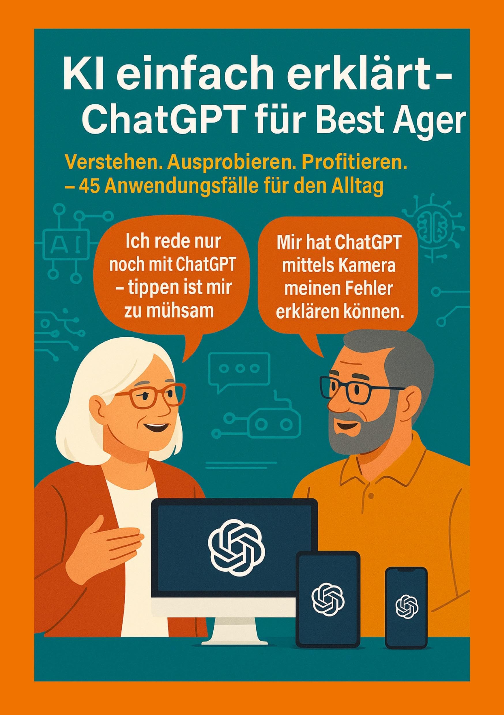 KI einfach erklärt - ChatGPT für Best Ager Computer Science
