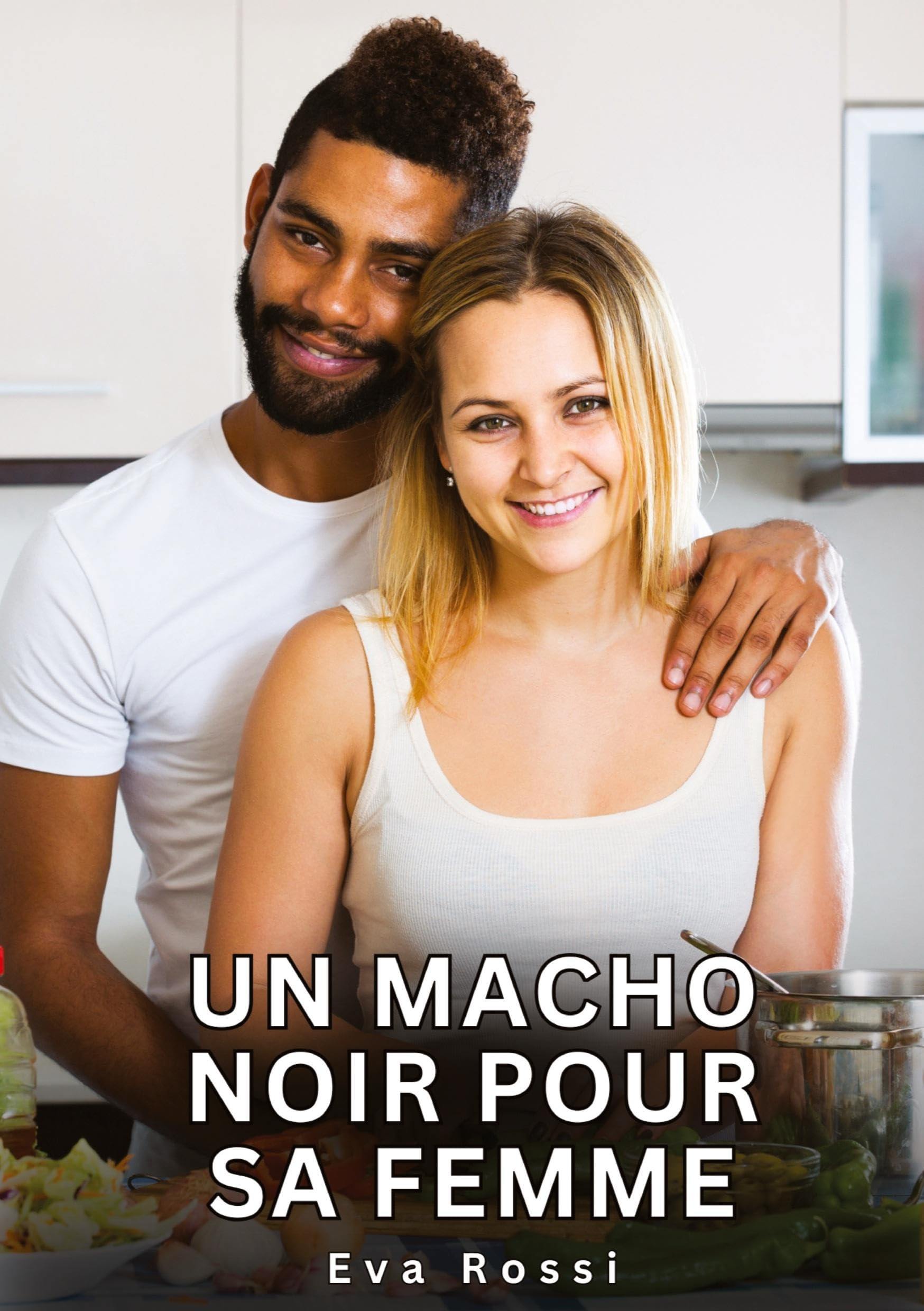 Un Macho Noir pour sa Femme Essays & Short Stories