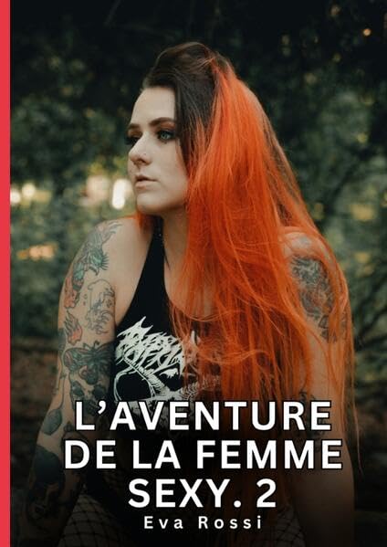 L'Aventure de la Femme Sexy. 2 Essays & Short Stories