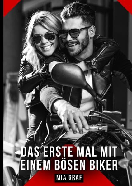 Das erste Mal mit einem bösen Biker Essays & Short Stories