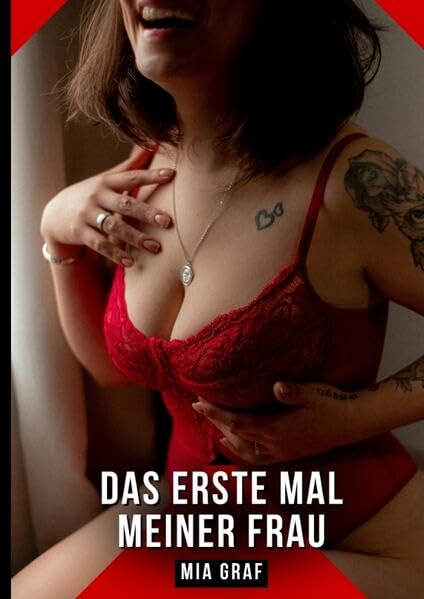 Das erste Mal meiner Frau Essays & Short Stories