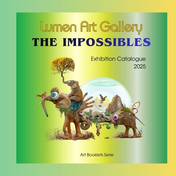 The Impossibles - Exhibition Catalogue Film, Art & Culture