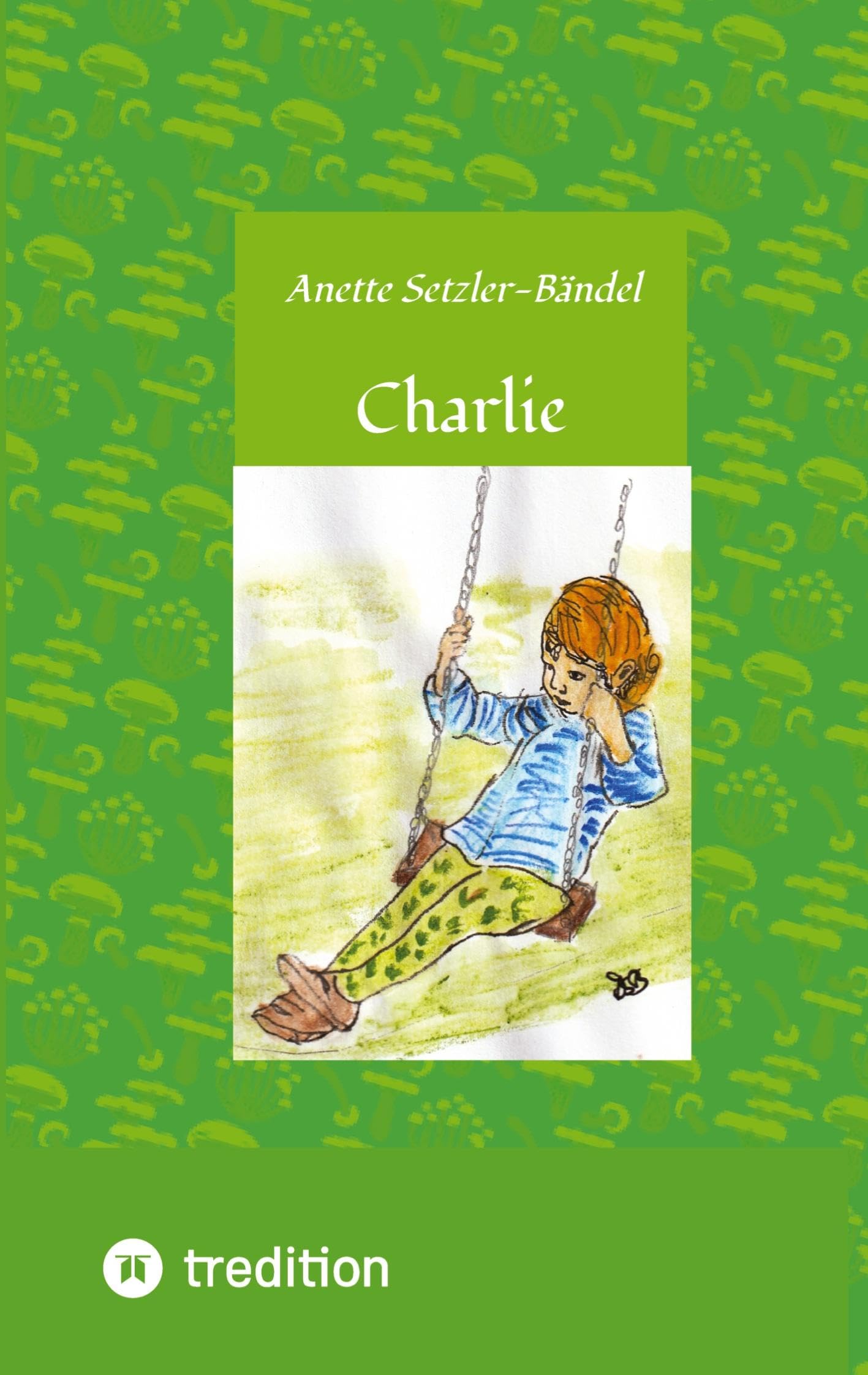 Charlie die kleine Waldfee Parents & Children