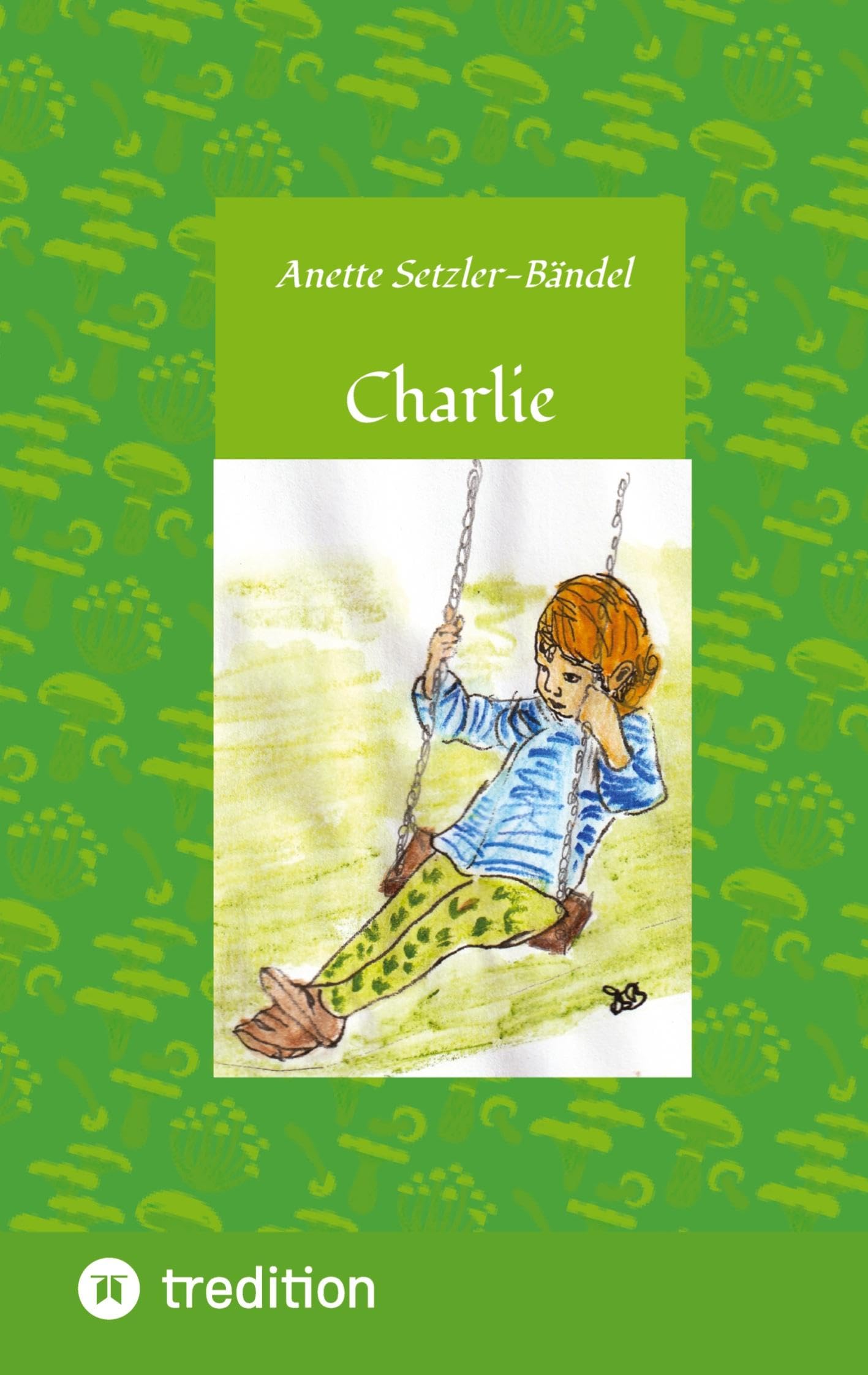 Charlie die kleine Waldfee Parents & Children