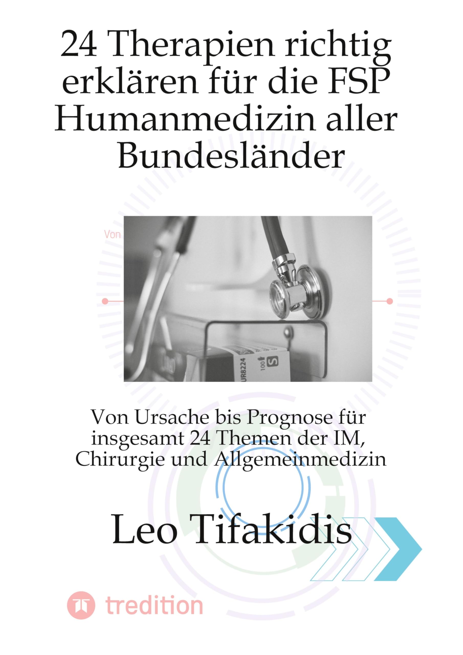 24 Therapien erklären für die FSP Medizin Books