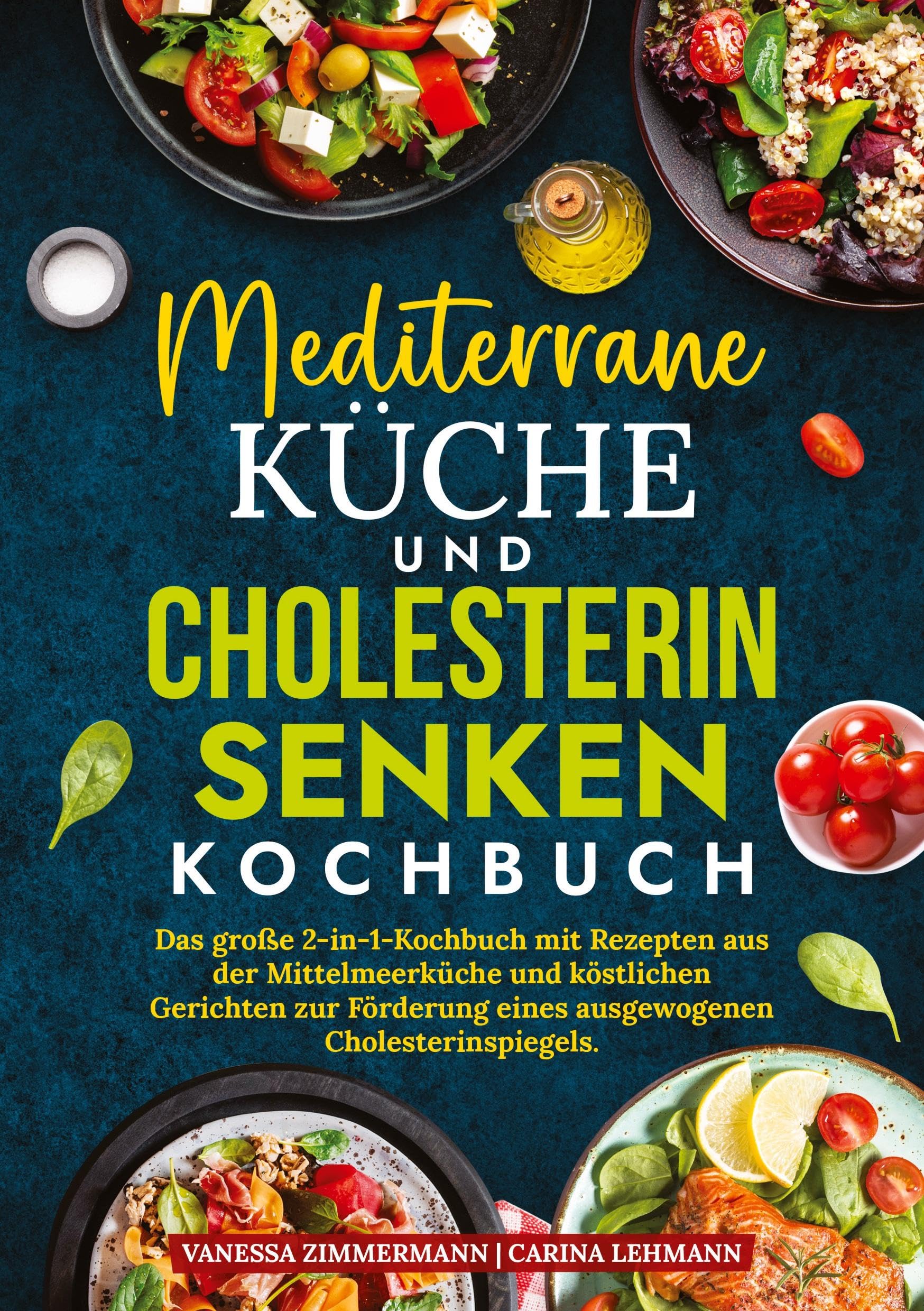 Mediterrane Küche und Cholesterin Senken Kochbuch Leisure, Home & Garden