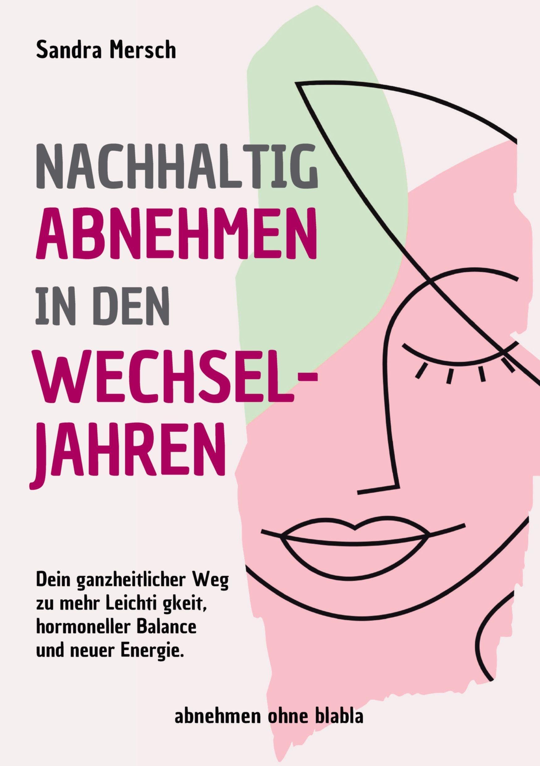 Nachhaltig abnehmen in den Wechseljahren Health, Nutrition & Fitness