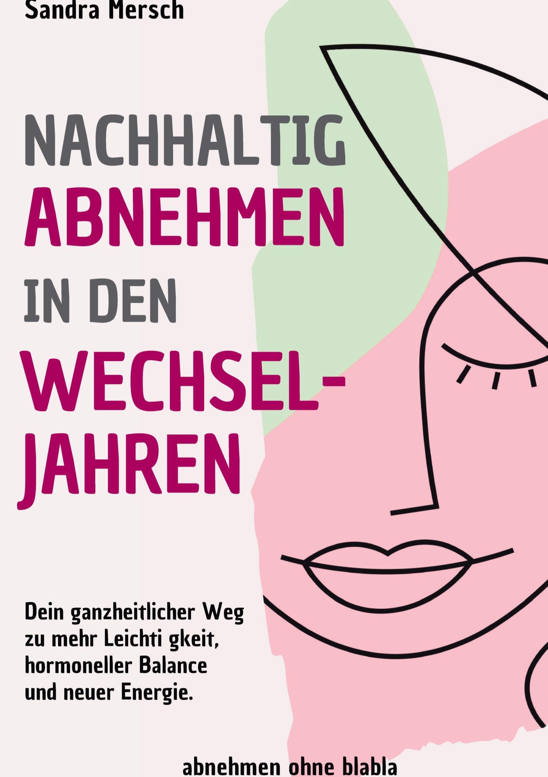 Nachhaltig abnehmen in den Wechseljahren Health, Nutrition & Fitness