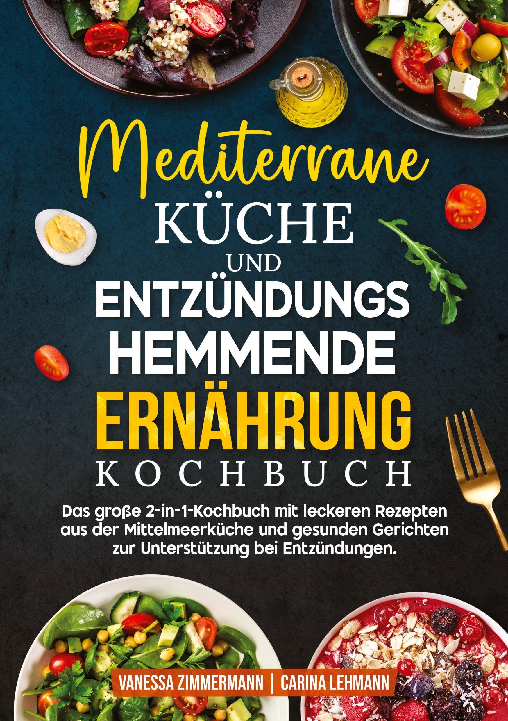 Mediterrane Küche und Entzündungshemmende Ernährung Kochbuch Leisure, Home & Garden