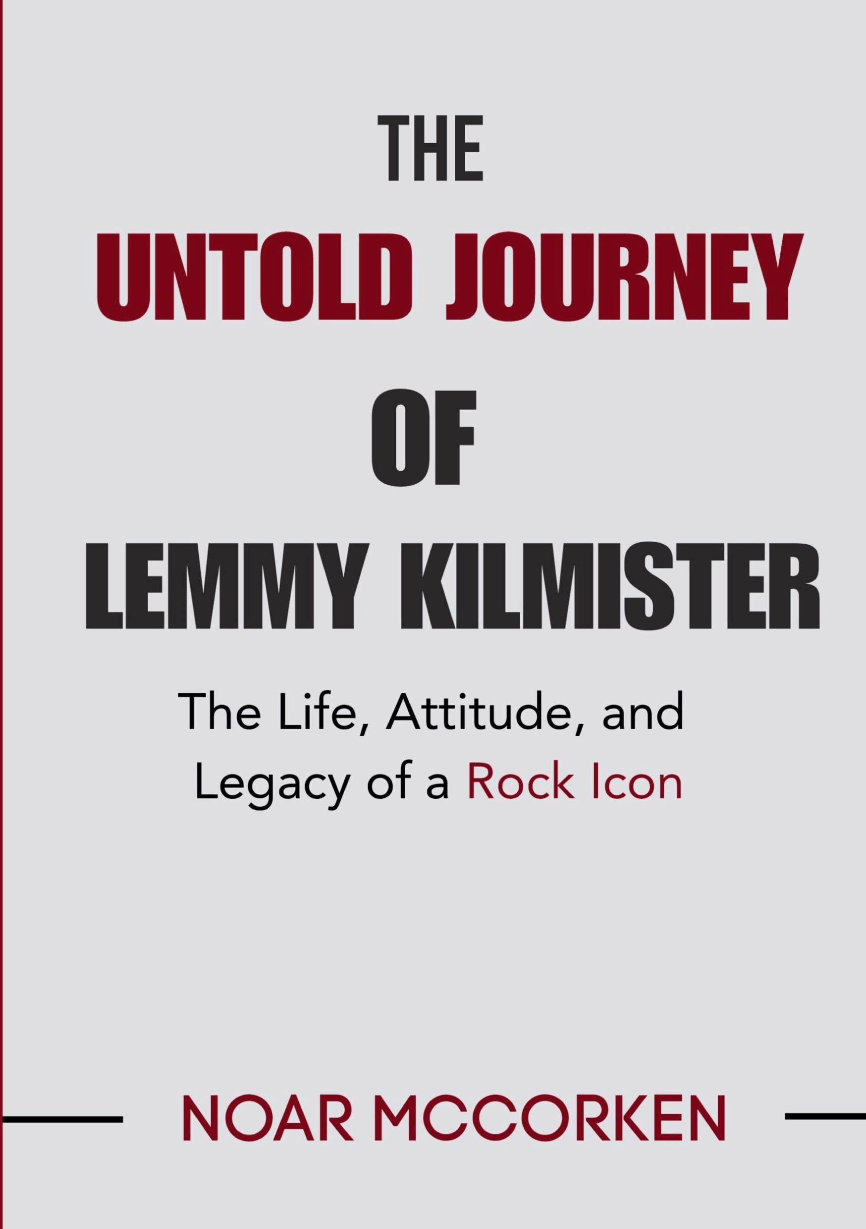 The Untold Journey of Lemmy Kilmister Personalities