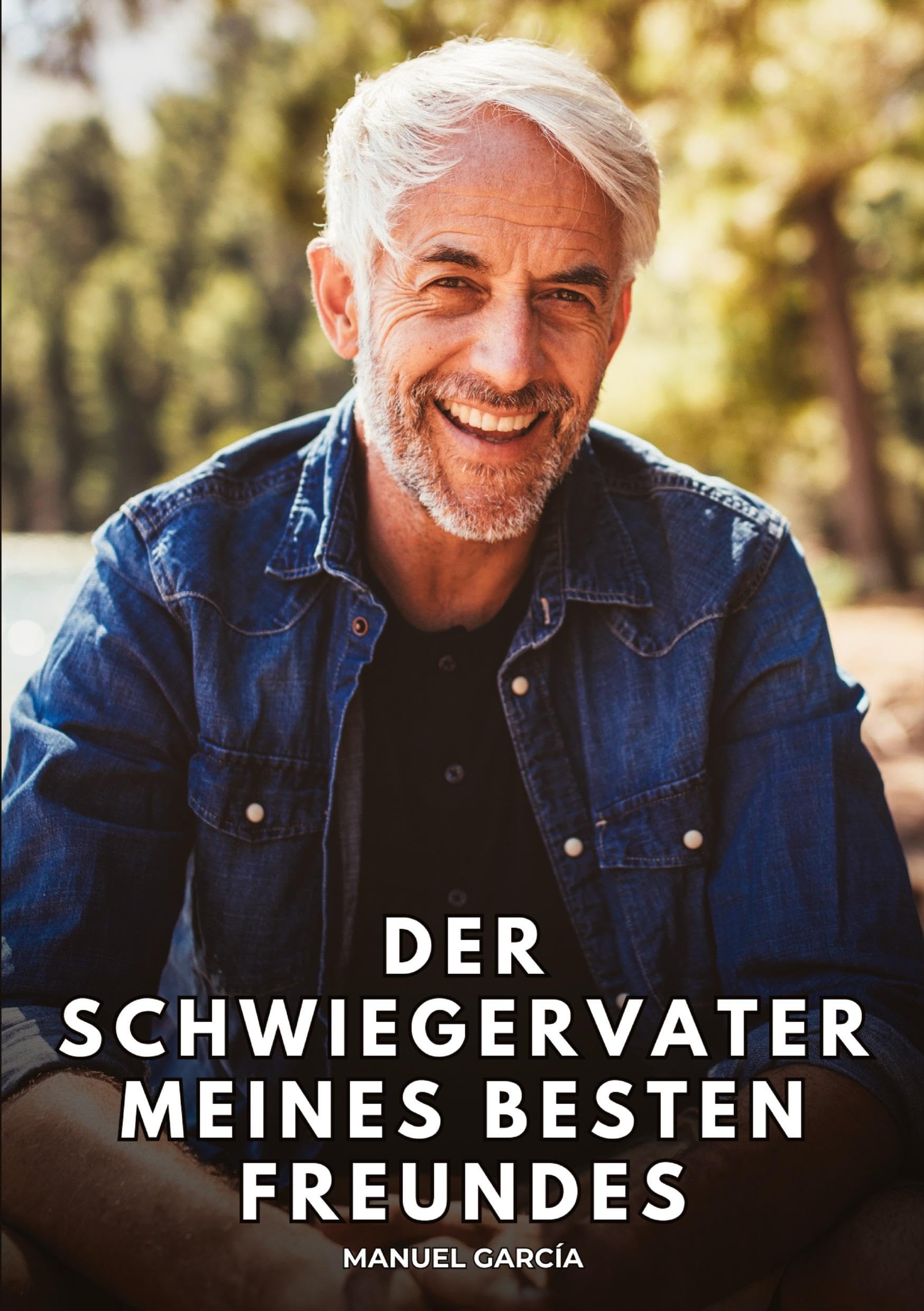Der Schwiegervater meines besten Freundes Law
