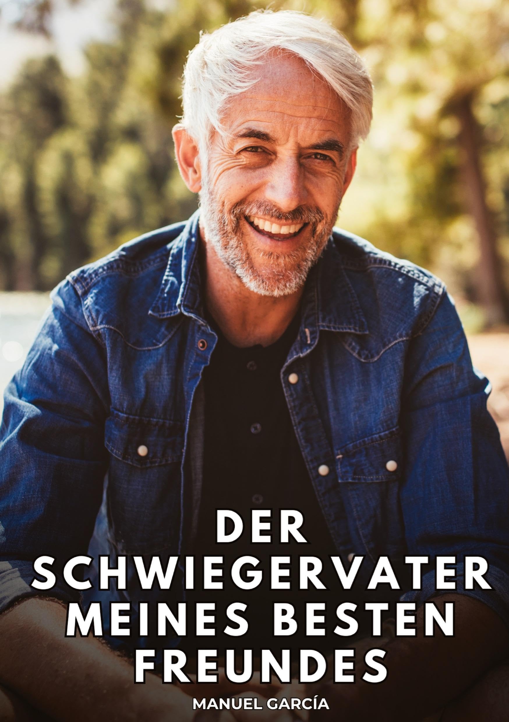 Der Schwiegervater meines besten Freundes Law
