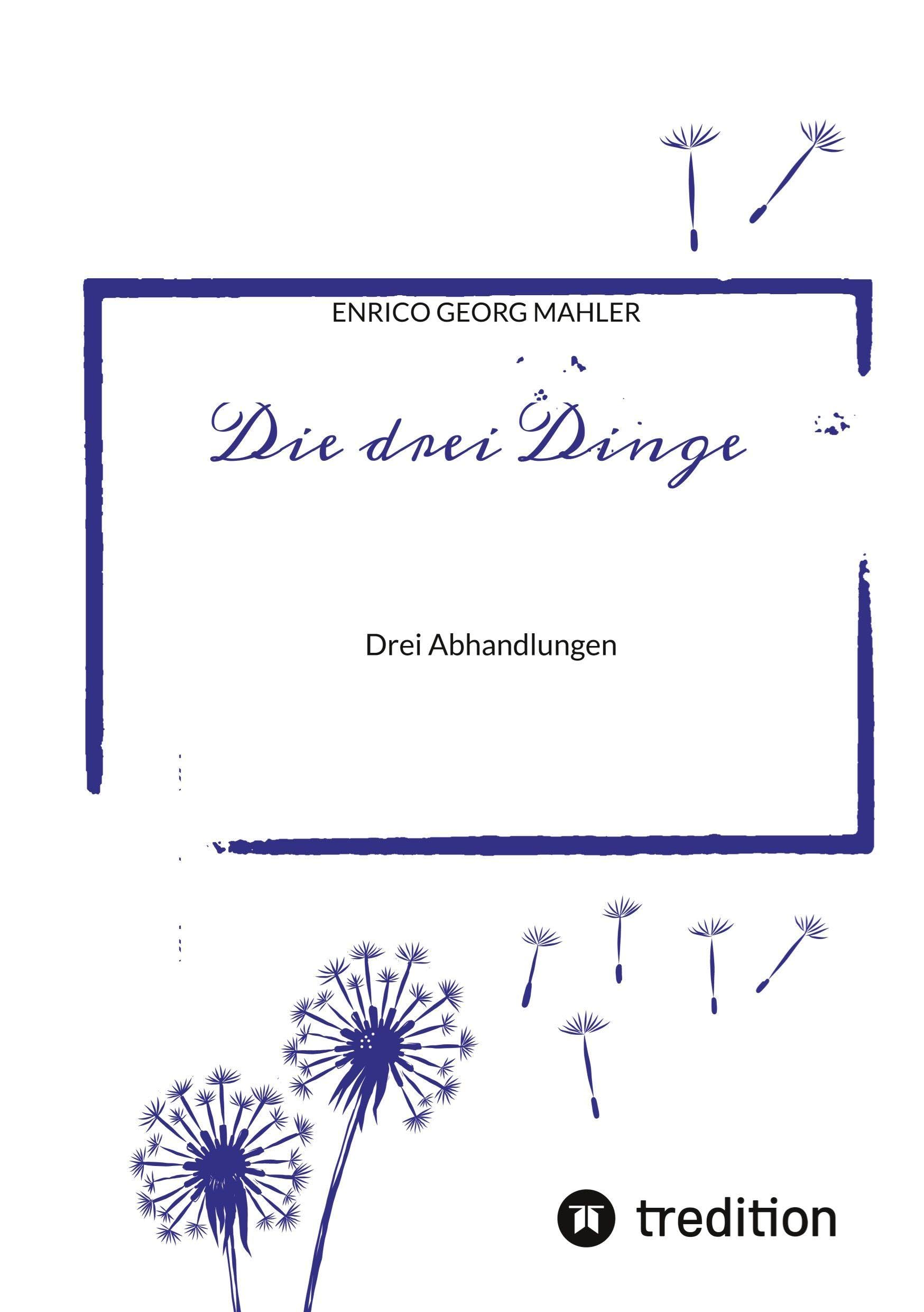 Die drei Dinge Lifestyle