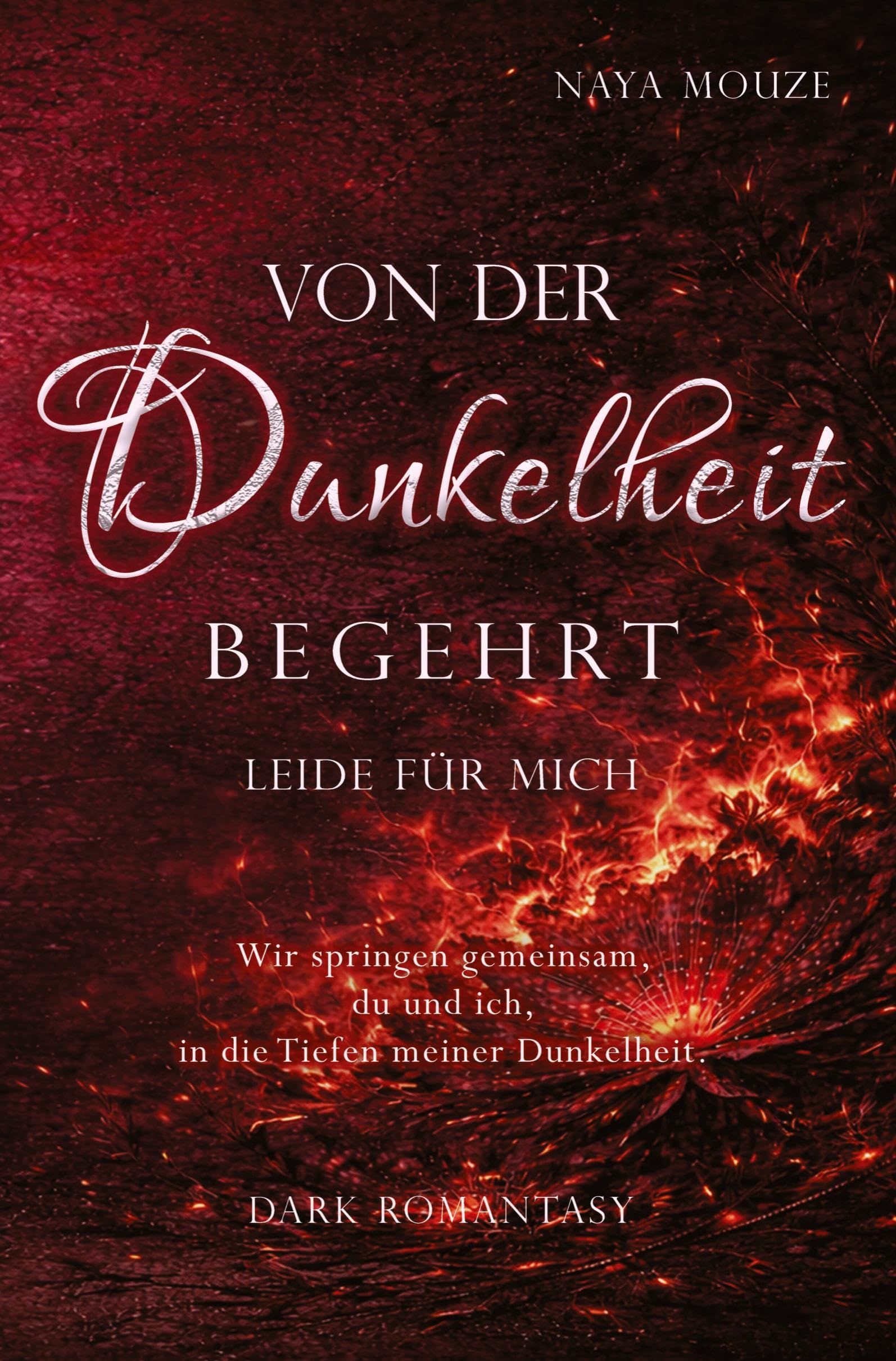 Von der Dunkelheit begehrt Contemporary literature