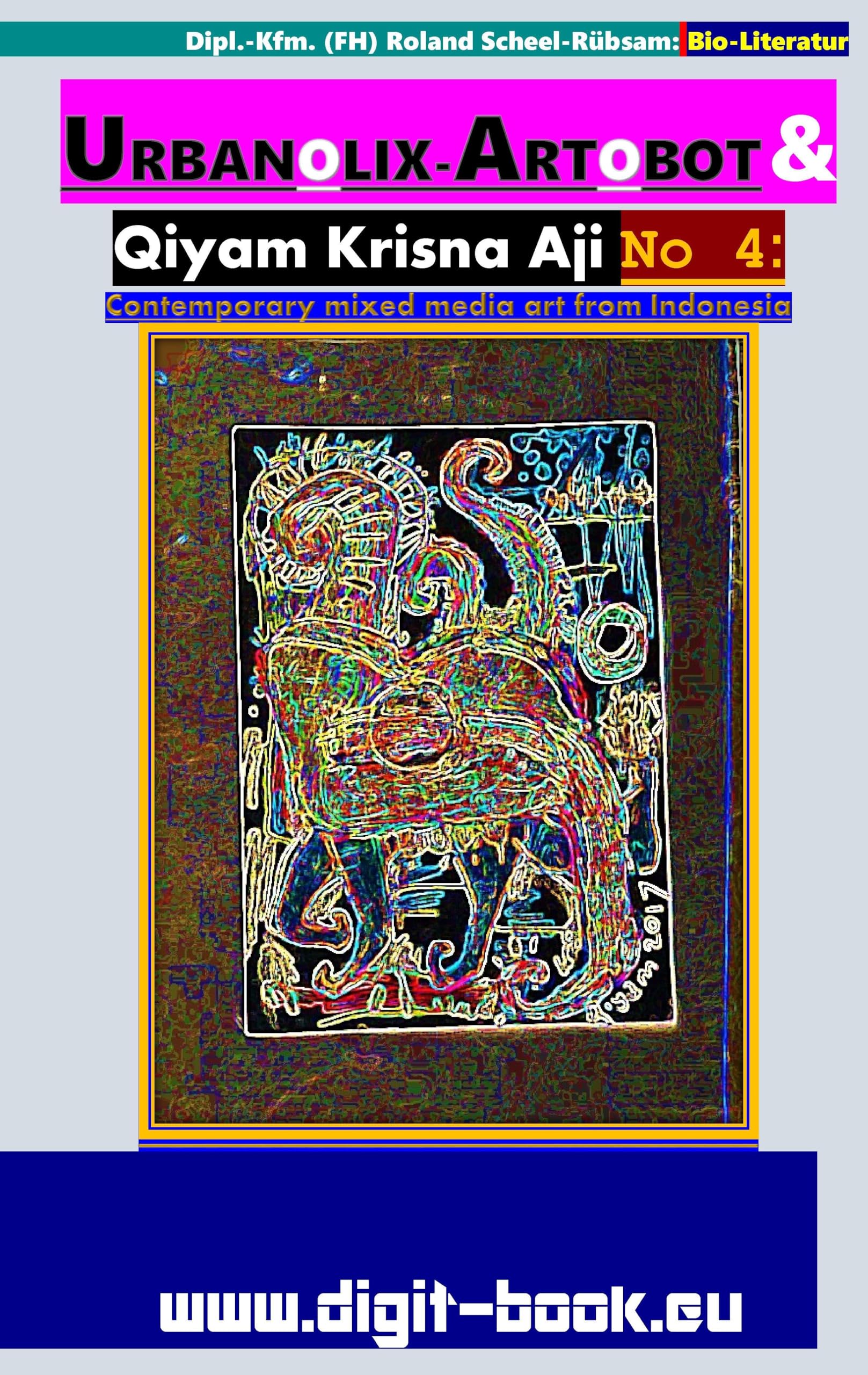 URBANOLIX-ARTOBOT & Qiyam Krisna Aji No 4: Art from Indonesia Books