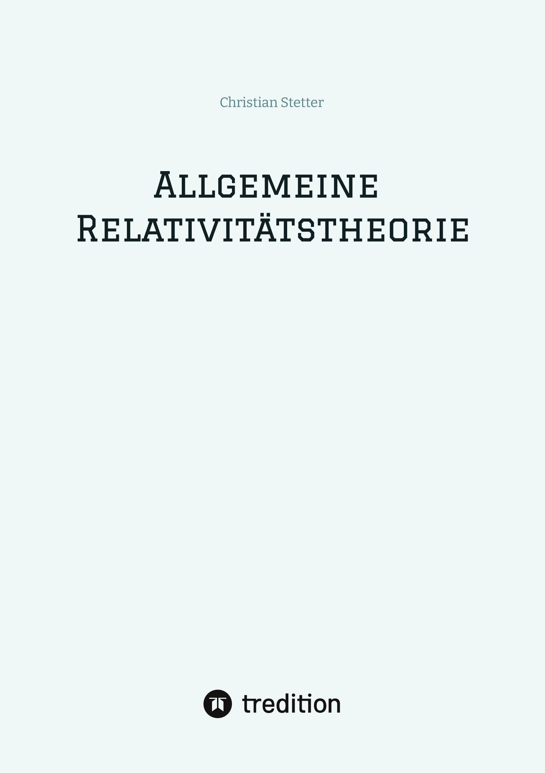 Allgemeine Relativitätstheorie Natural Sciences