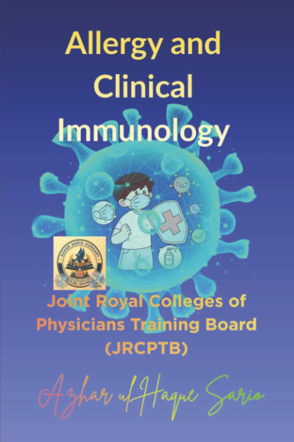 Allergy and Clinical Immunology Medicine