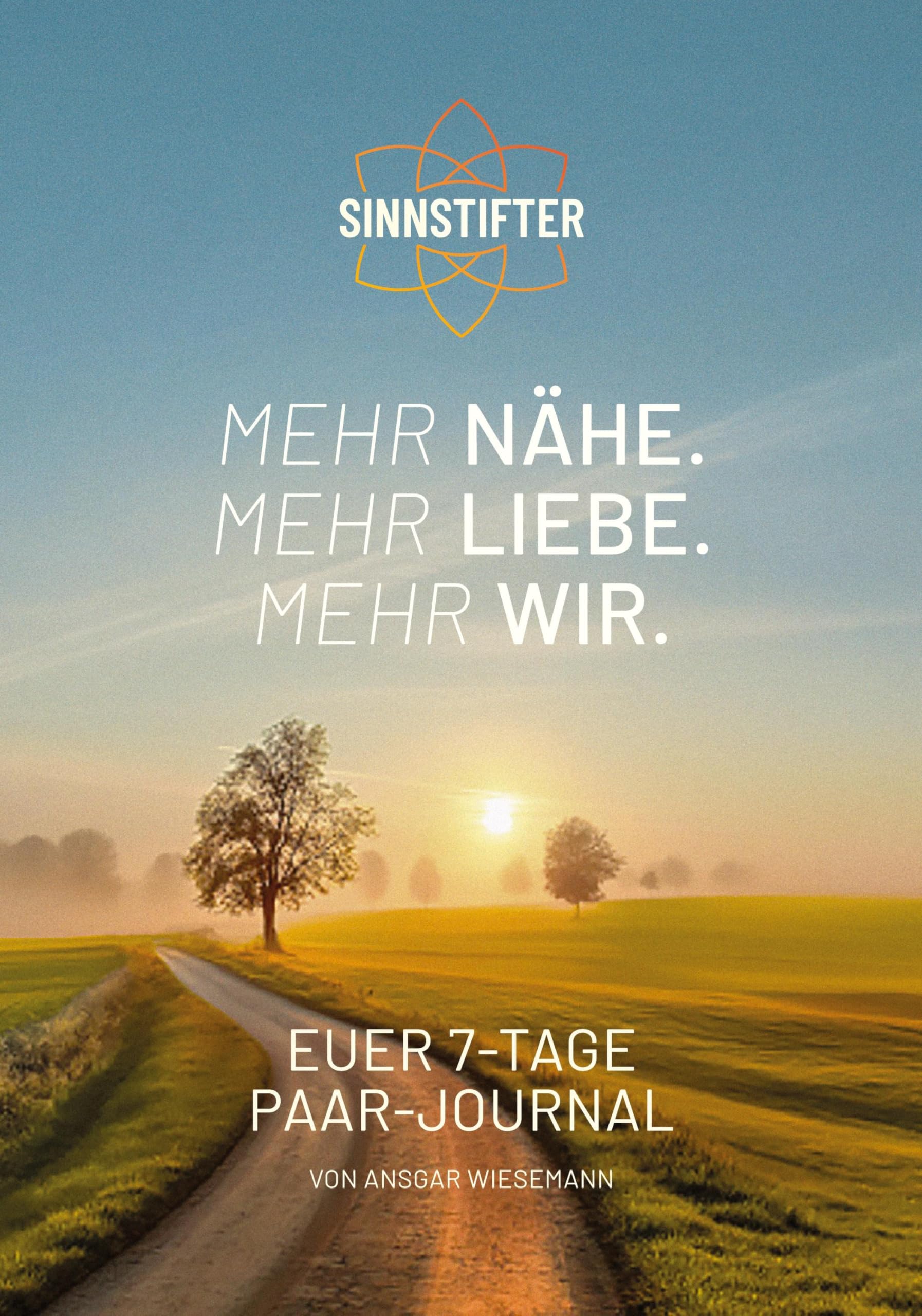 Mehr Nähe. Mehr Liebe. Mehr Wir. Lifestyle
