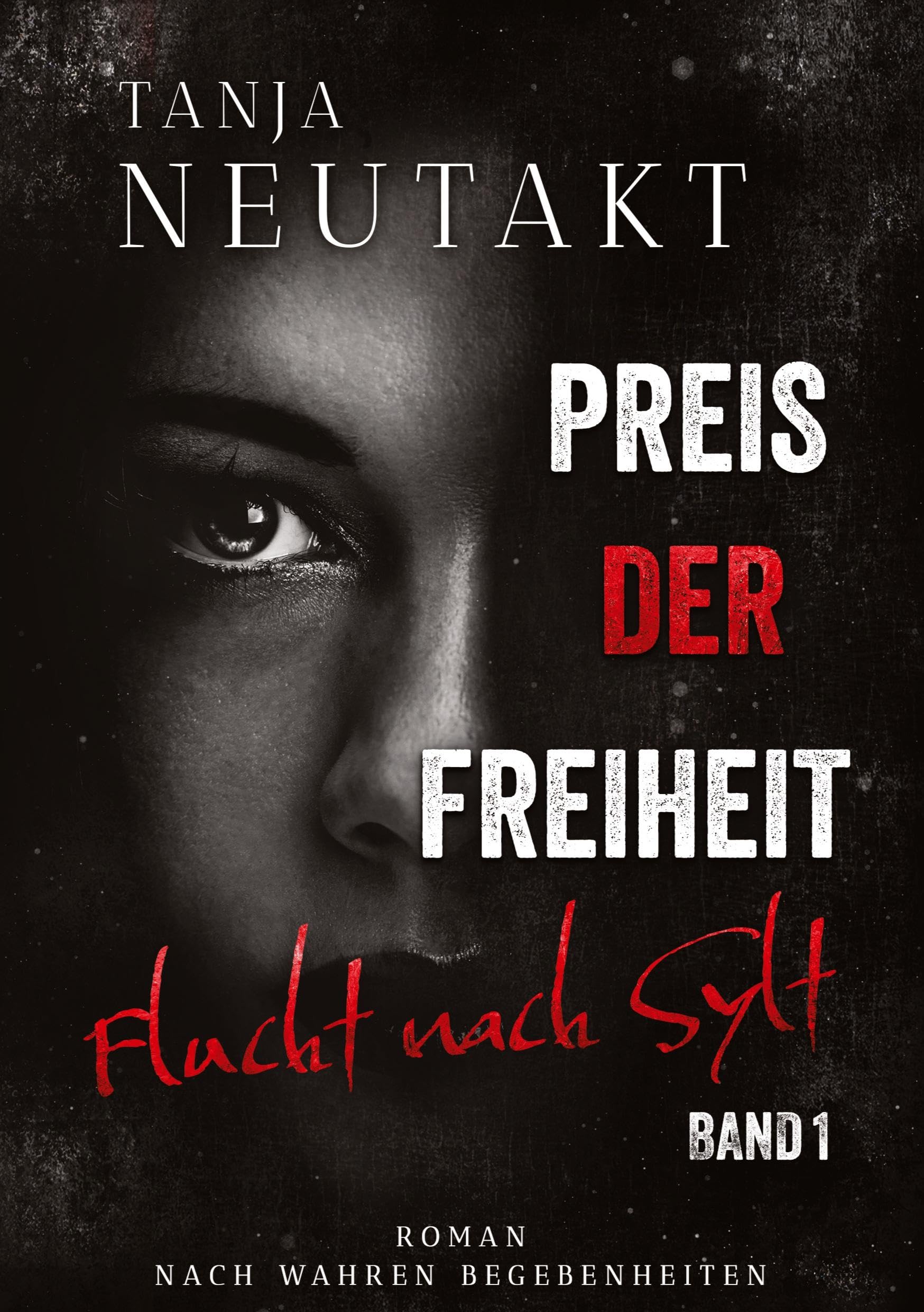 Preis der Freiheit: Flucht nach Sylt Contemporary literature