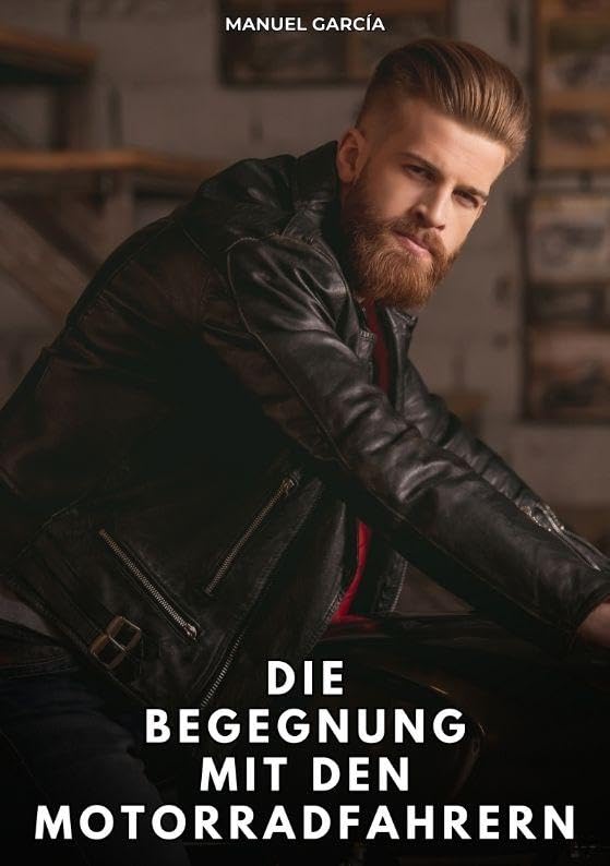 Die Begegnung mit den Motorradfahrern Law