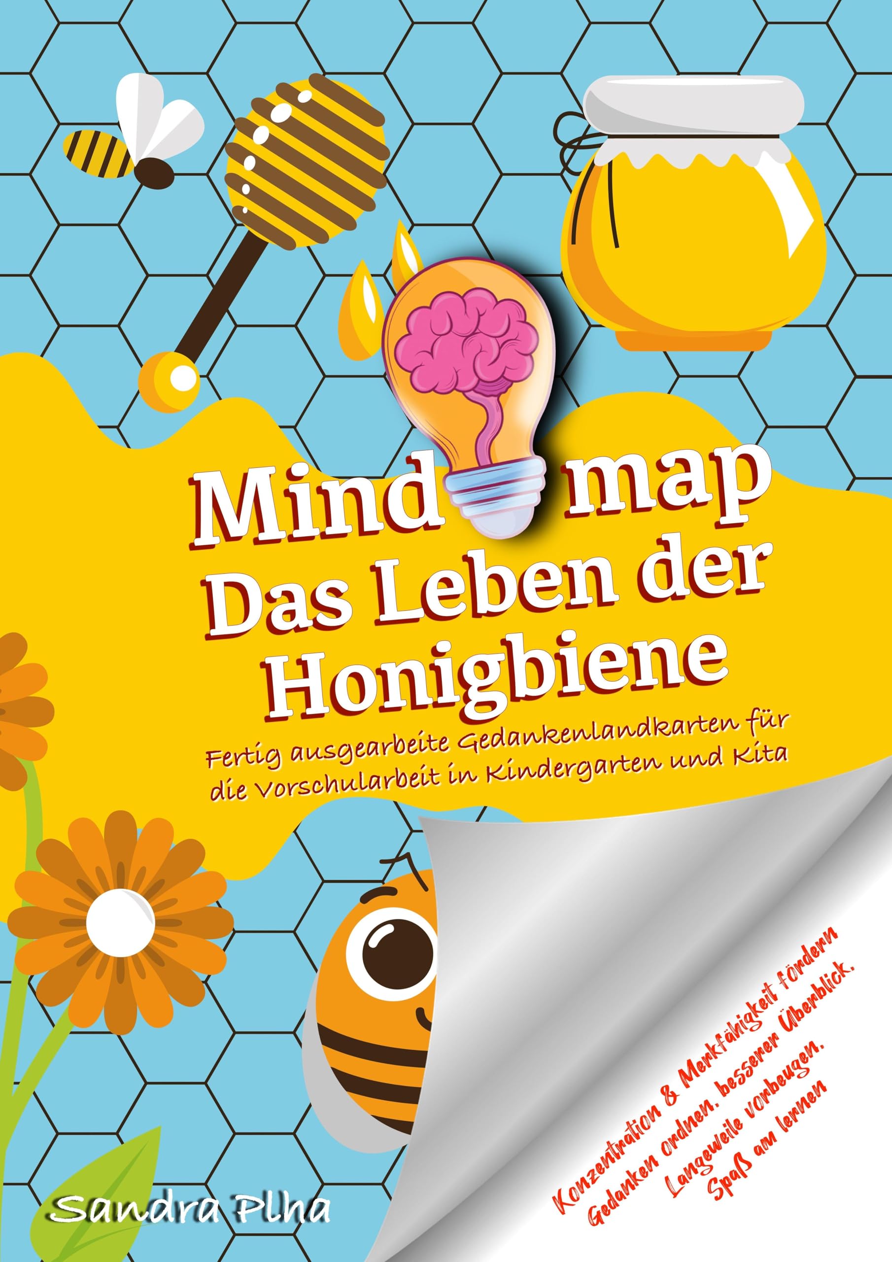 KitaFix-Mindmap Das Leben der Honigbiene  (Fertig ausgearbeitete Gedankenlandkarten für die Vorschularbeit in Kindergarten und Kita) Study Guides