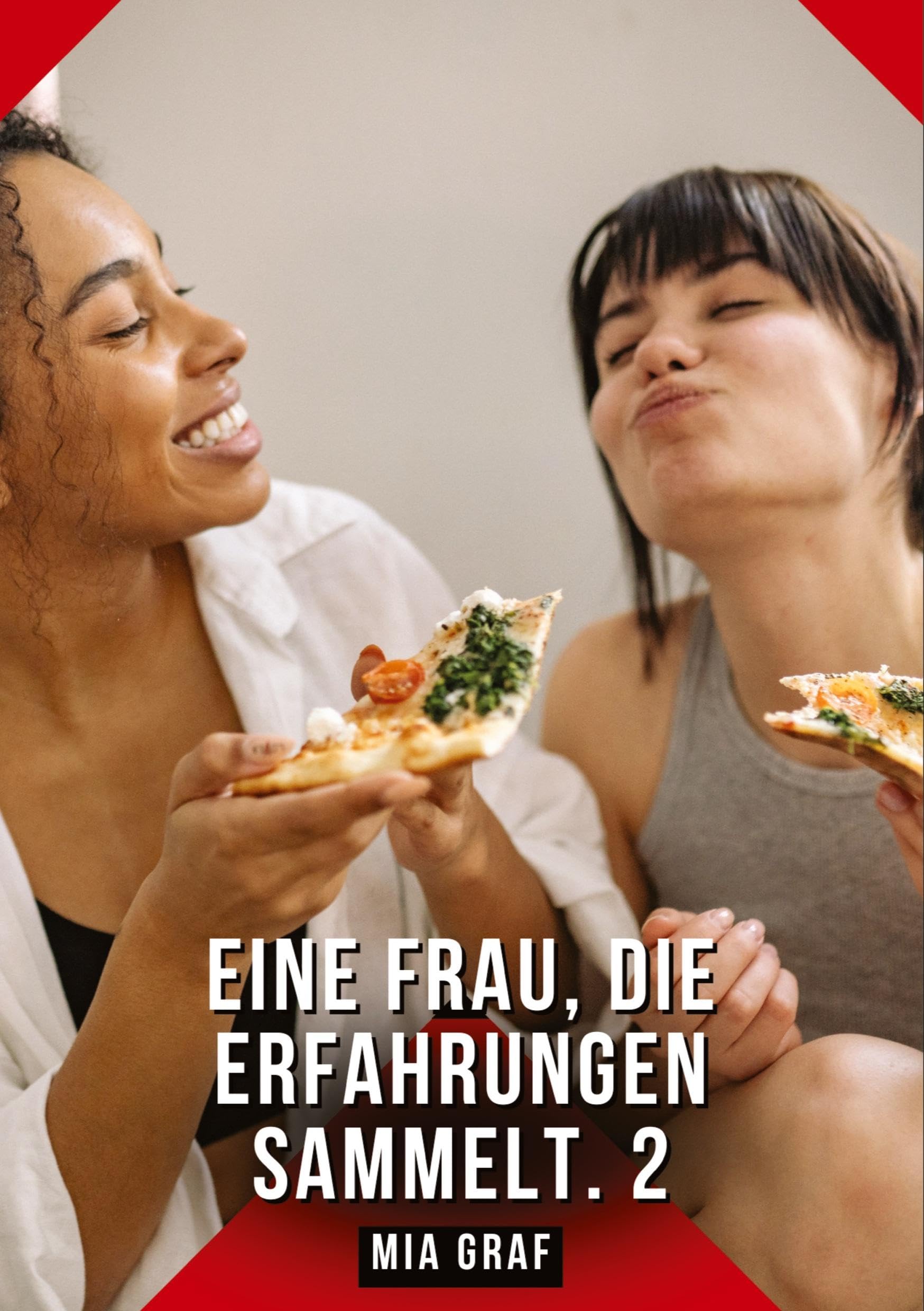 Eine Frau, die Erfahrungen sammelt. 2 Essays & Short Stories