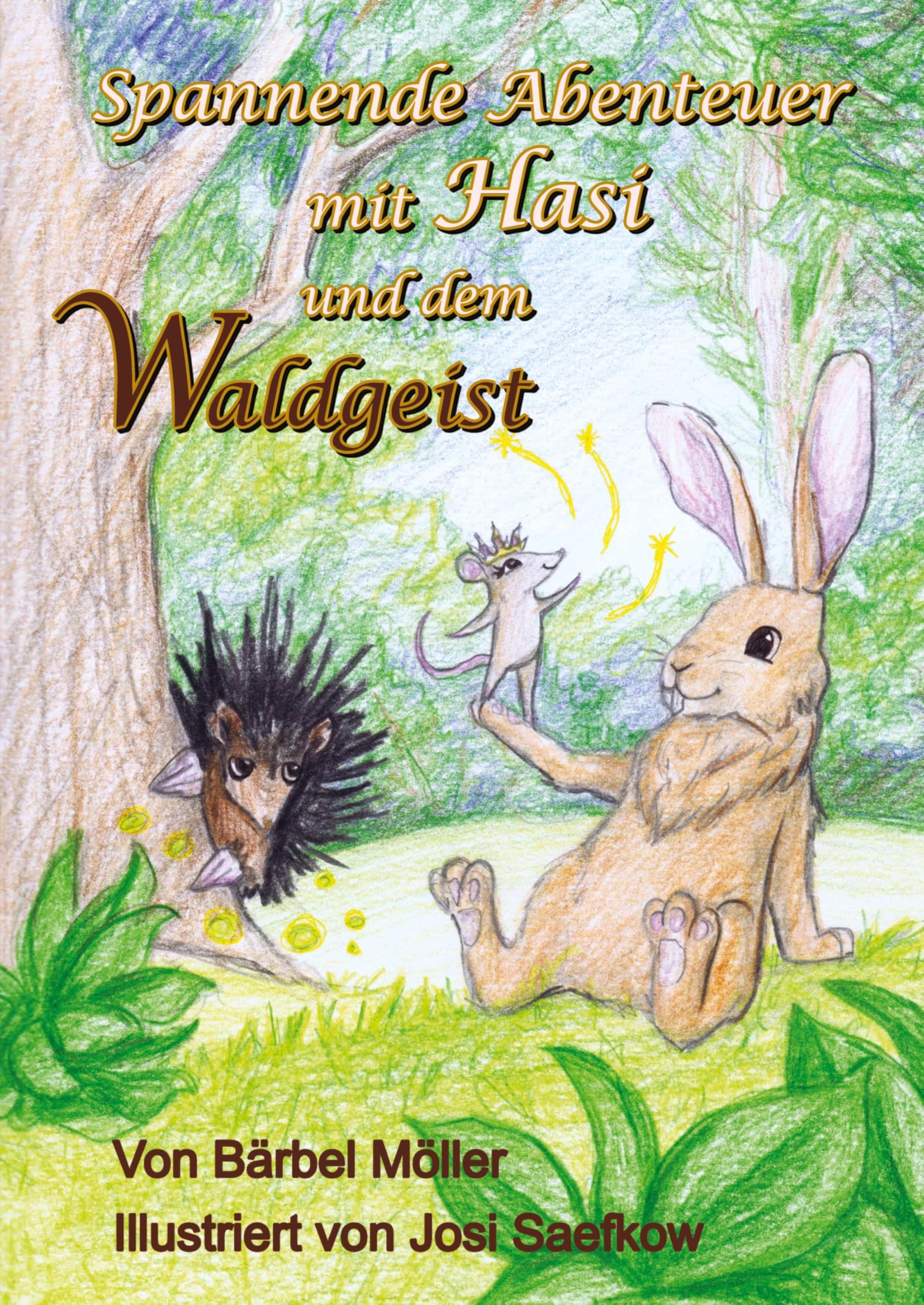 Spannende Abenteuer mit Hasi und dem Waldgeist Children's books
