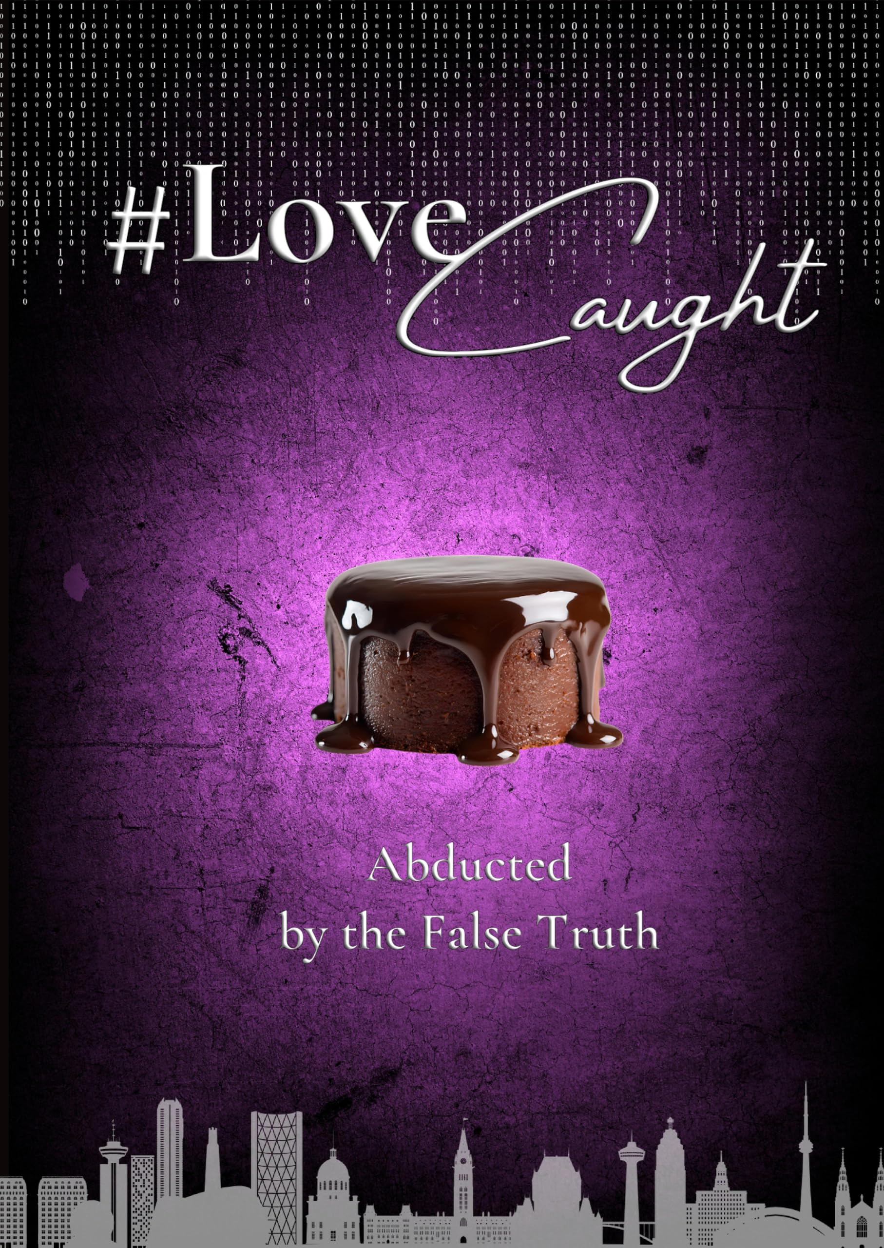 #LoveCaught - A Romantic Action Thriller Comedy - Where Love Becomes the Target Between Chocolate and Security Measures Contemporary literature