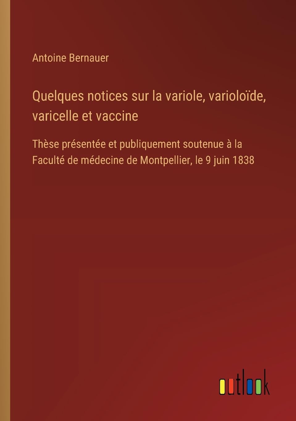 Quelques notices sur la variole, varioloïde, varicelle et vaccine Classics