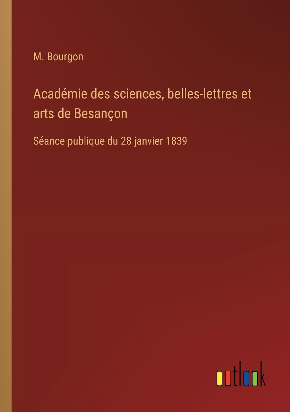 Académie des sciences, belles-lettres et arts de Besançon Classics