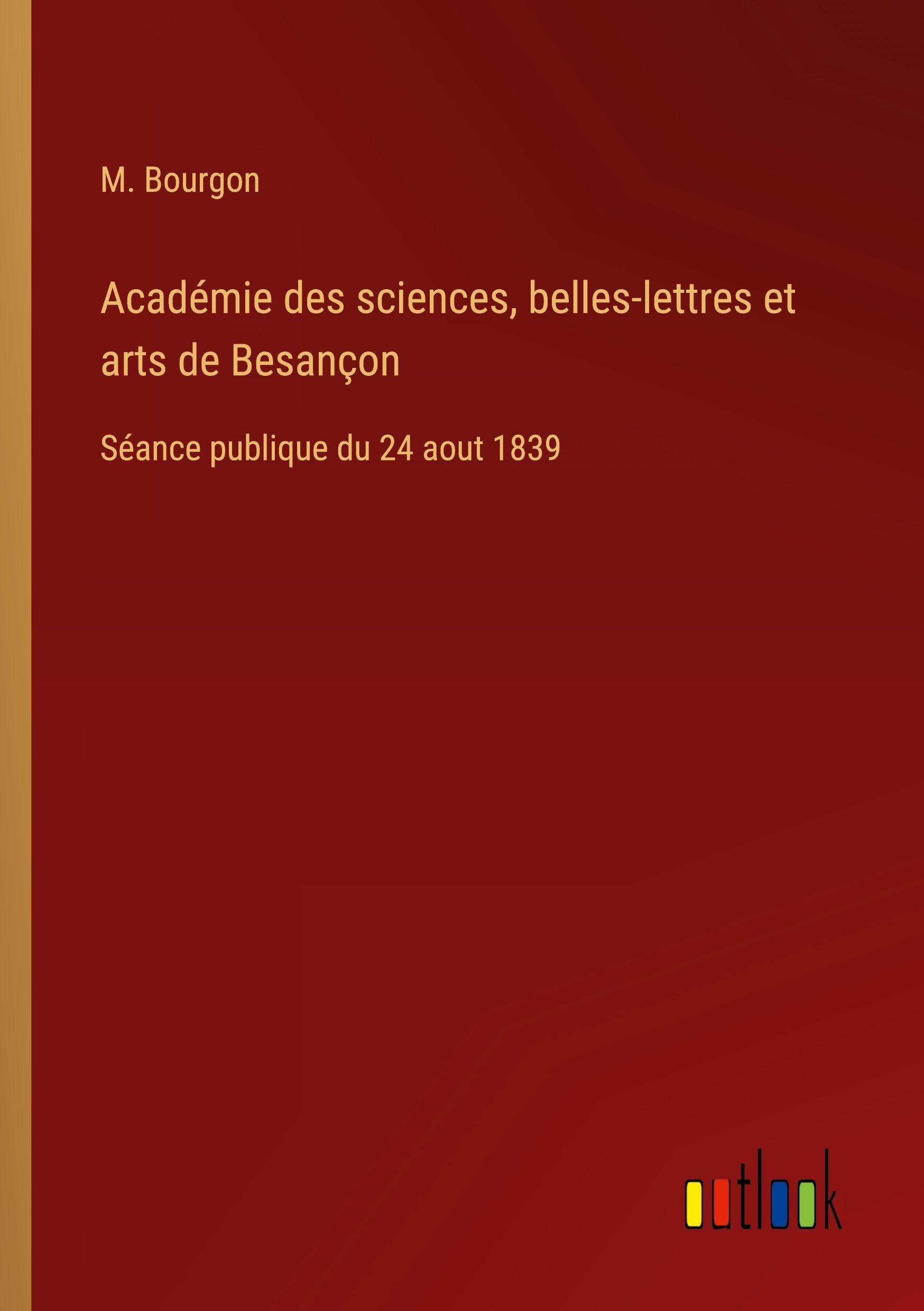 Académie des sciences, belles-lettres et arts de Besançon Classics