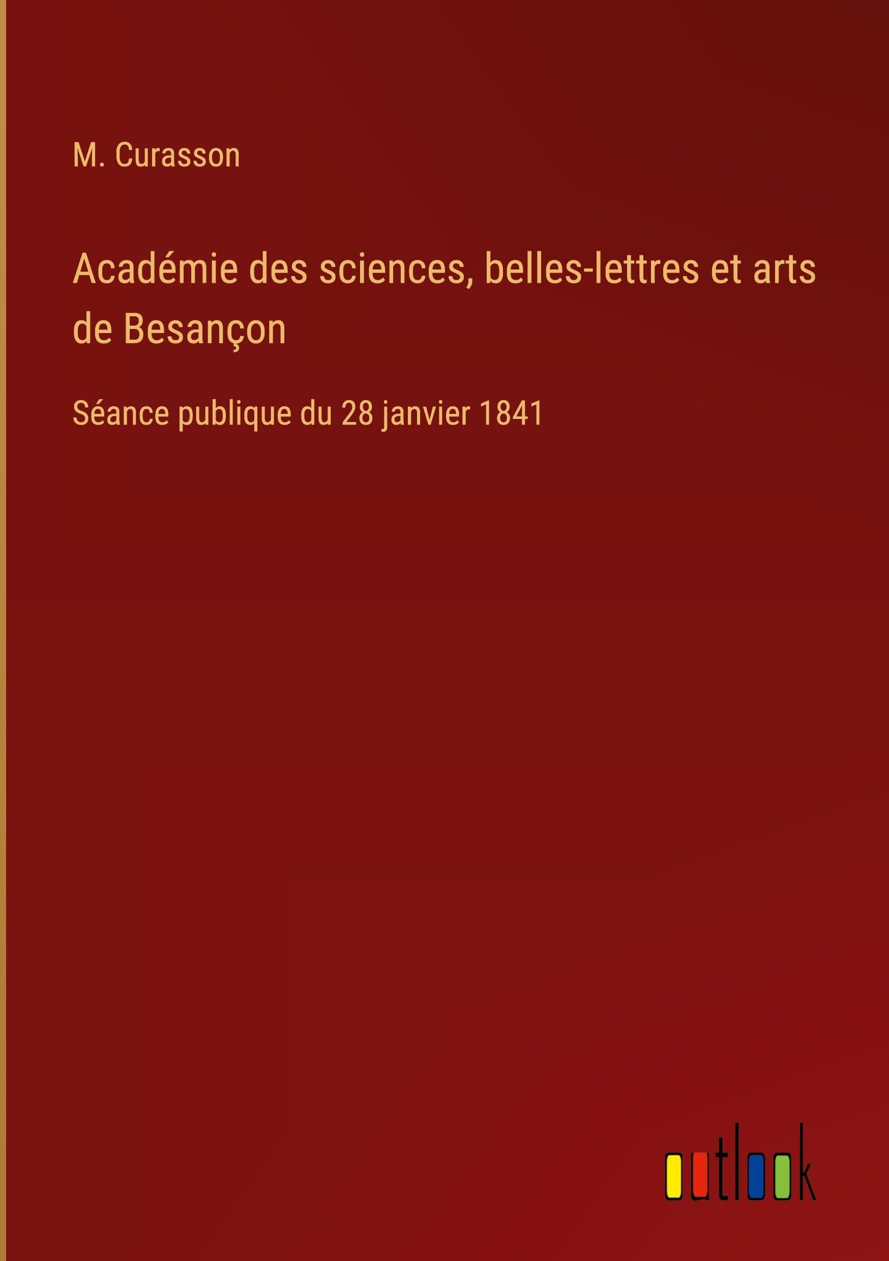 Académie des sciences, belles-lettres et arts de Besançon Classics
