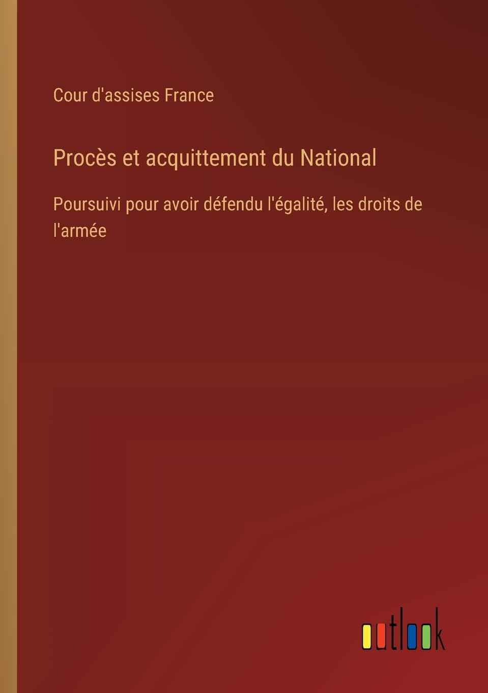 Procès et acquittement du National Classics