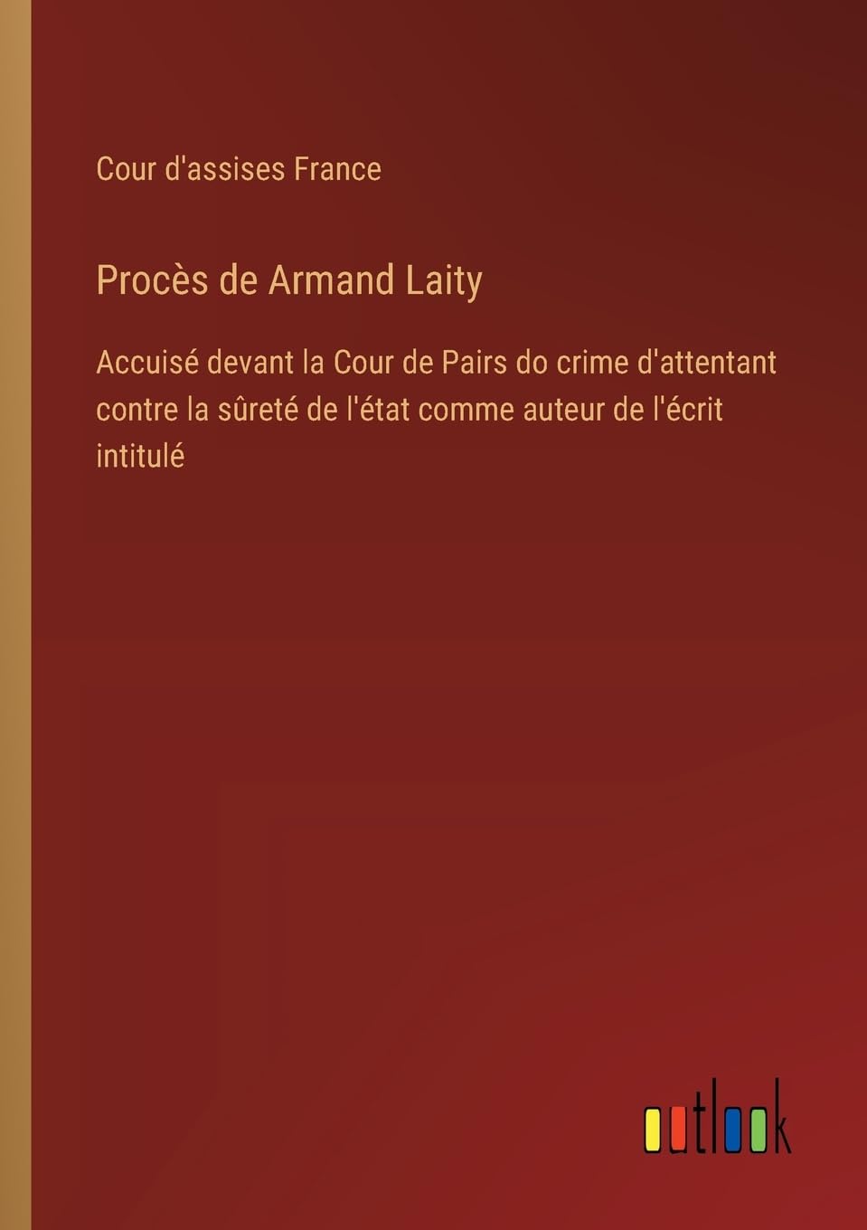 Procès de Armand Laity Classics