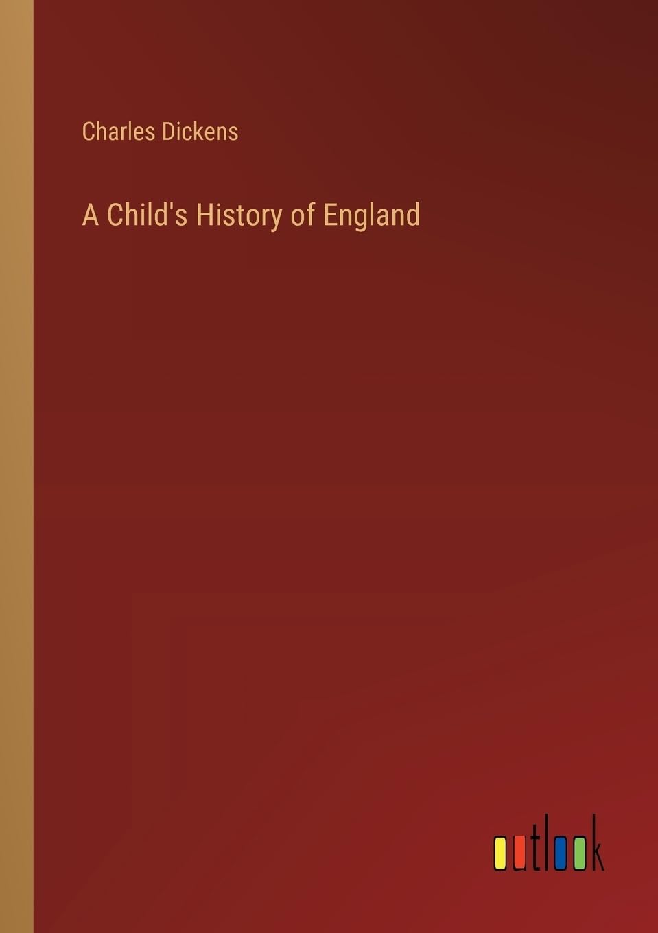 A Child's History of England Classics