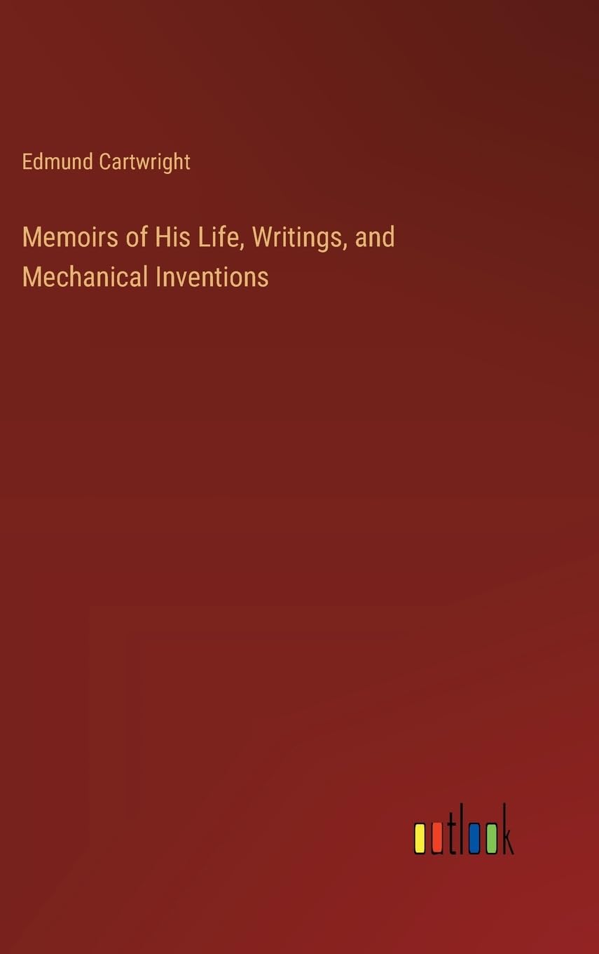 Memoirs of His Life, Writings, and Mechanical Inventions Contemporary literature