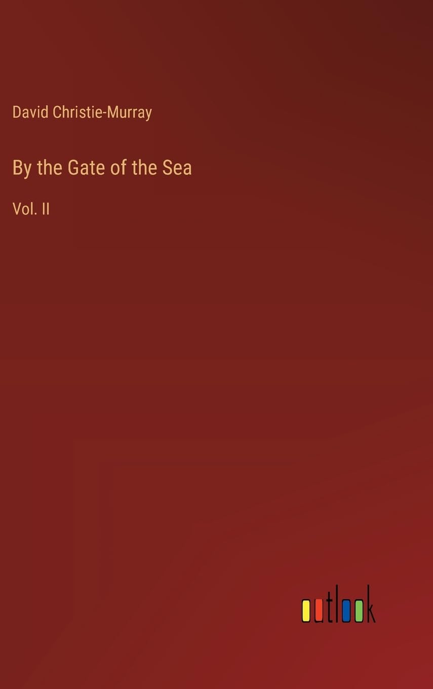 By the Gate of the Sea: Vol. II Contemporary literature