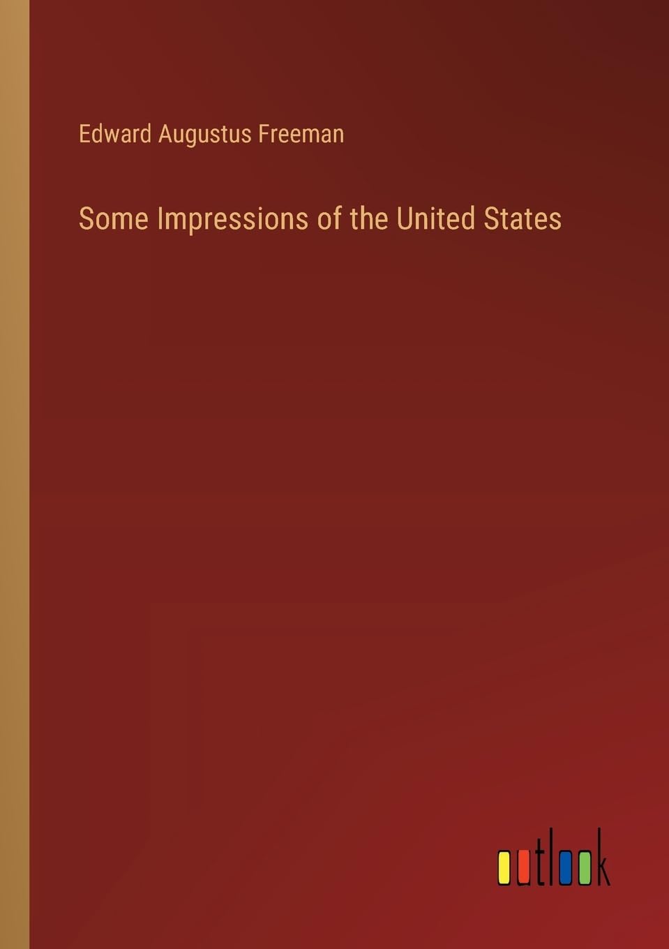 Some Impressions of the United States Contemporary literature