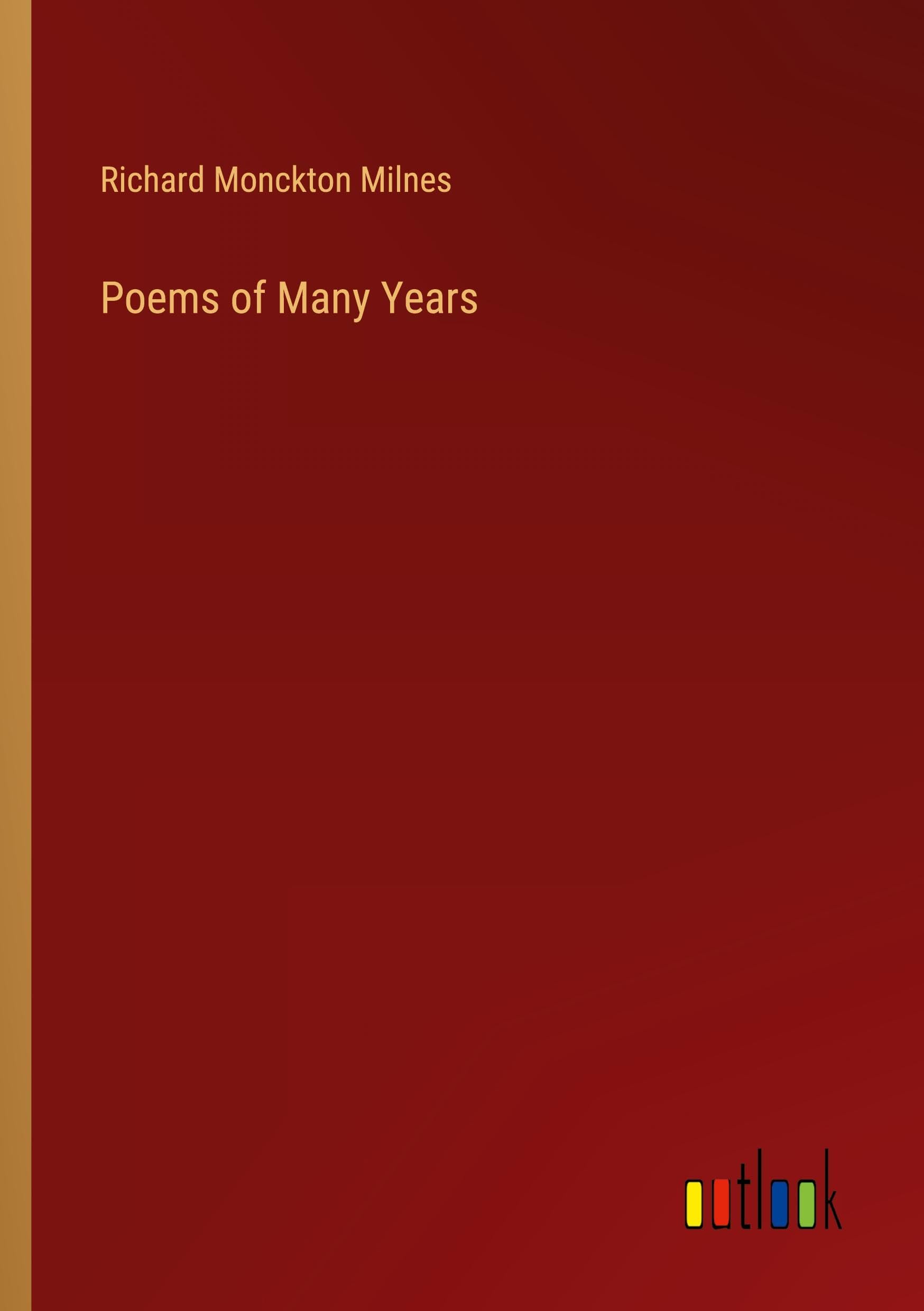 Poems of Many Years Classics