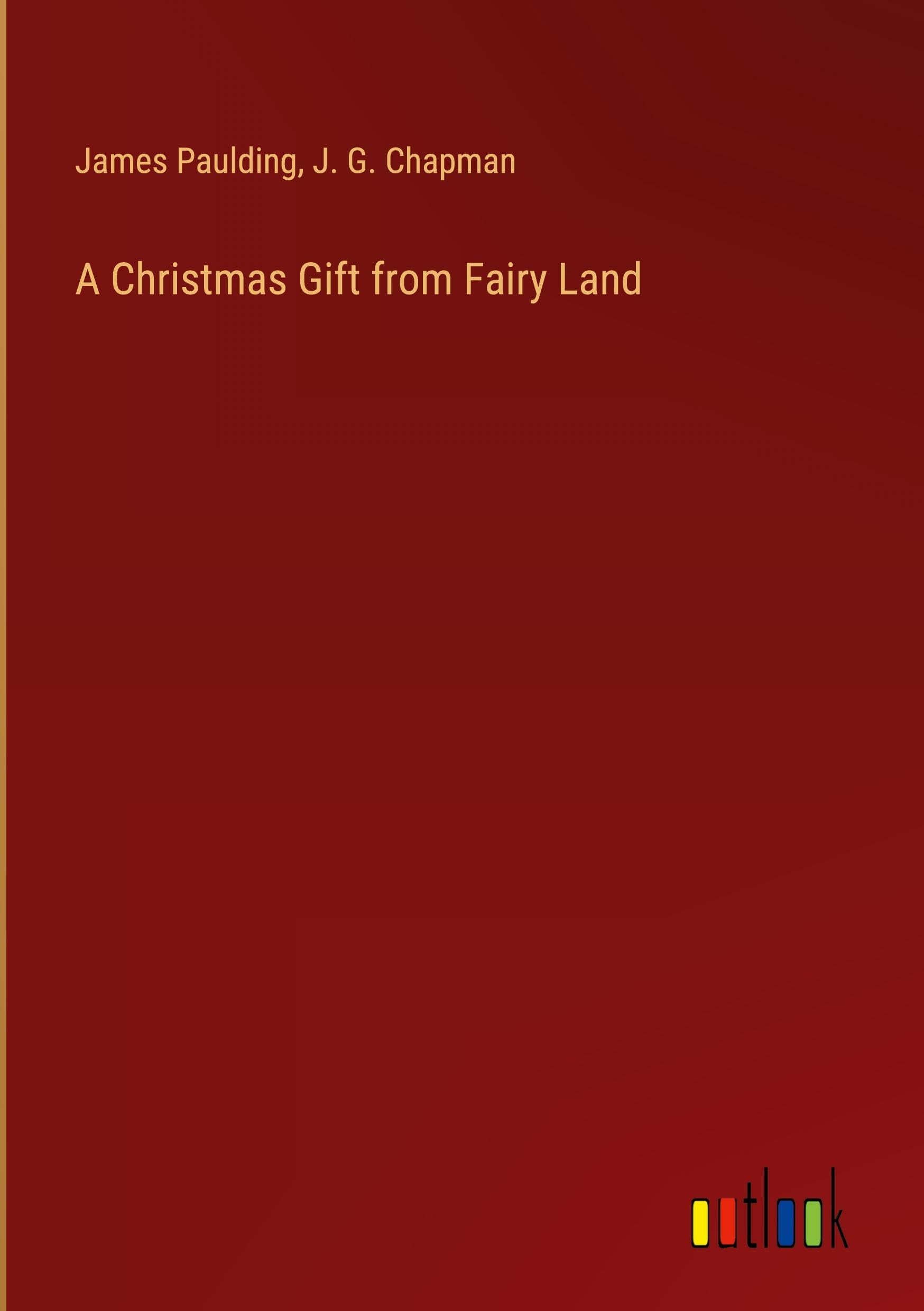 A Christmas Gift from Fairy Land Classics