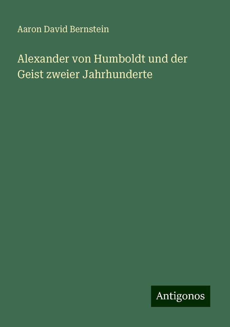 Alexander von Humboldt und der Geist zweier Jahrhunderte Books