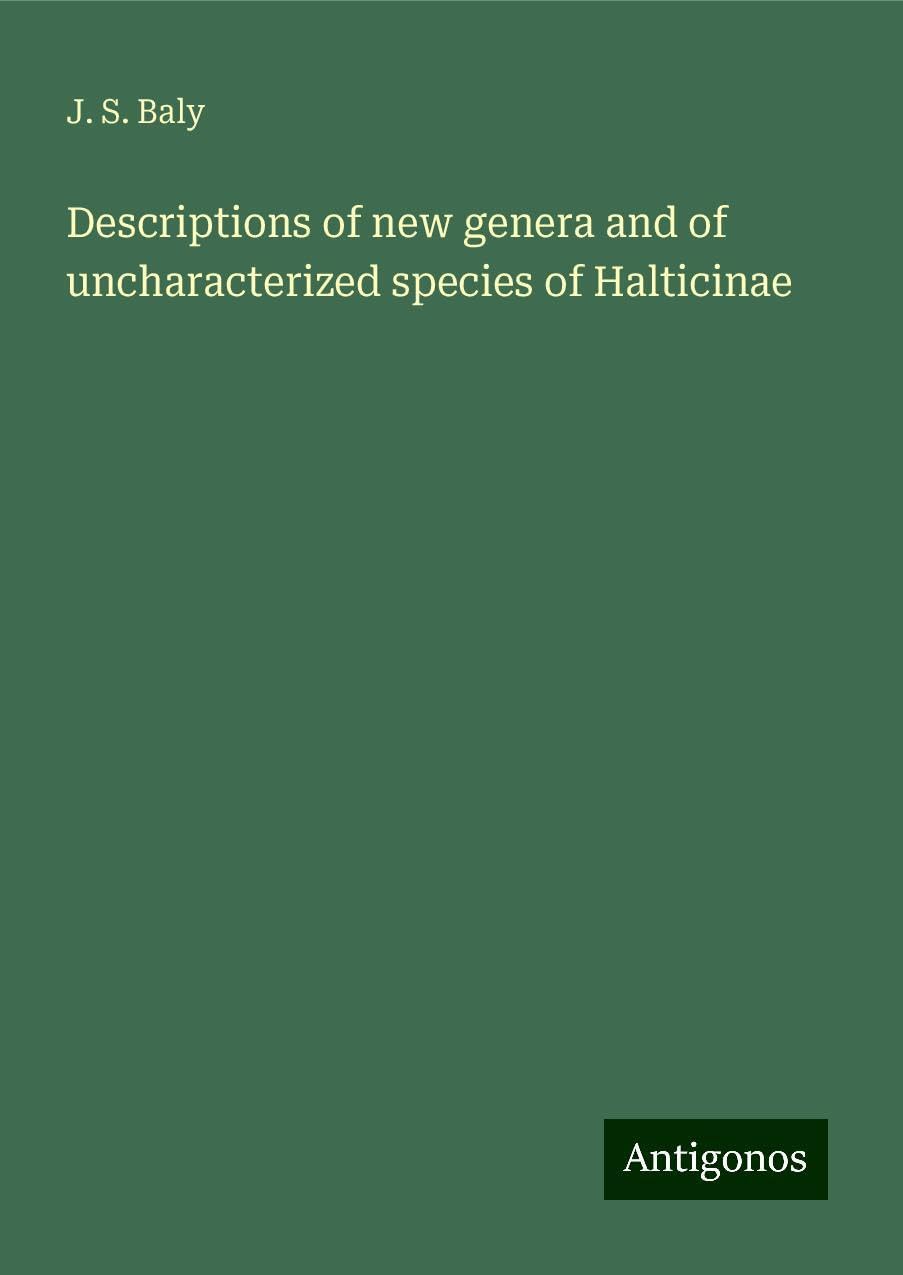 Descriptions of new genera and of uncharacterized species of Halticinae Books