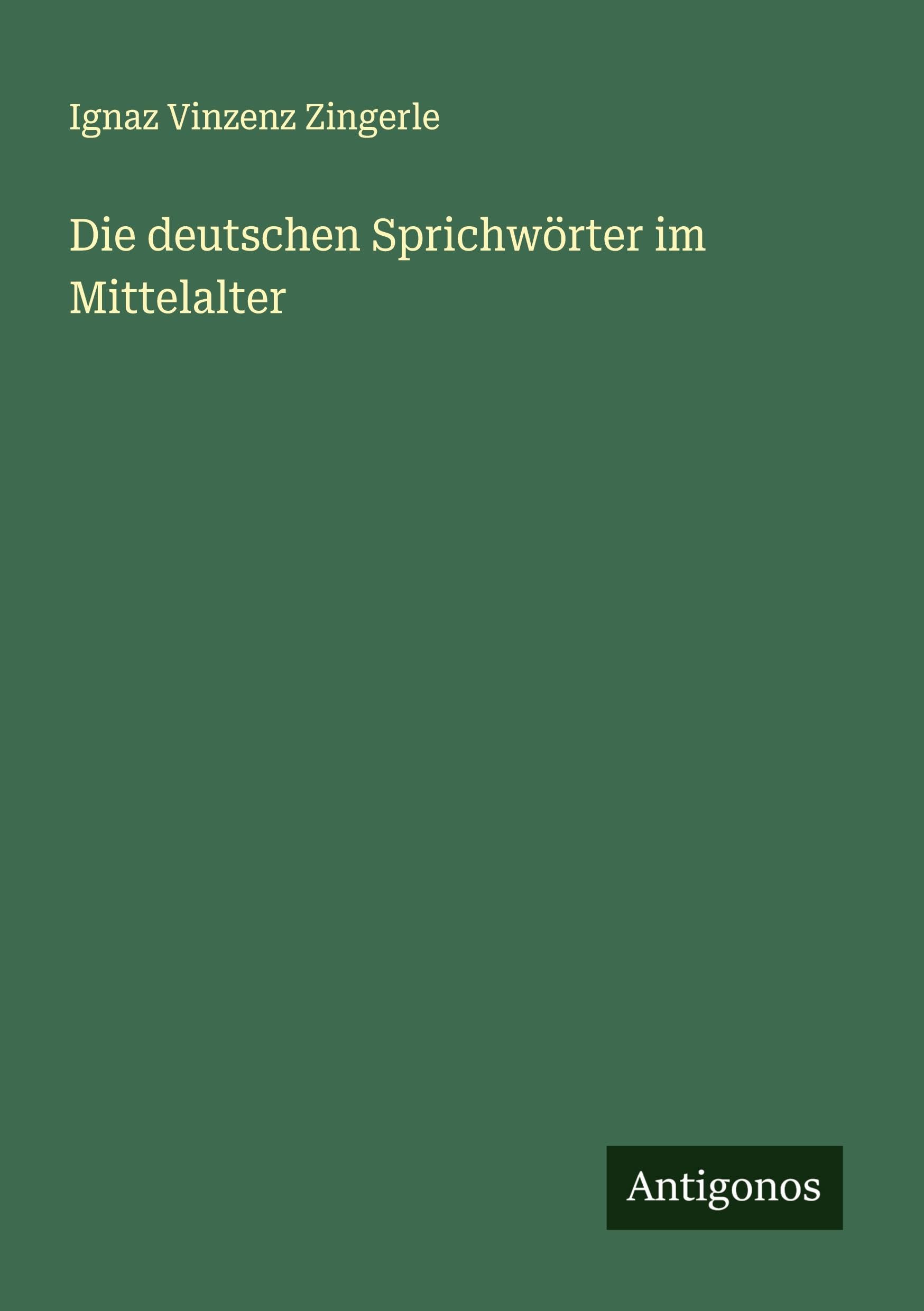 Die deutschen Sprichwörter im Mittelalter Contemporary literature