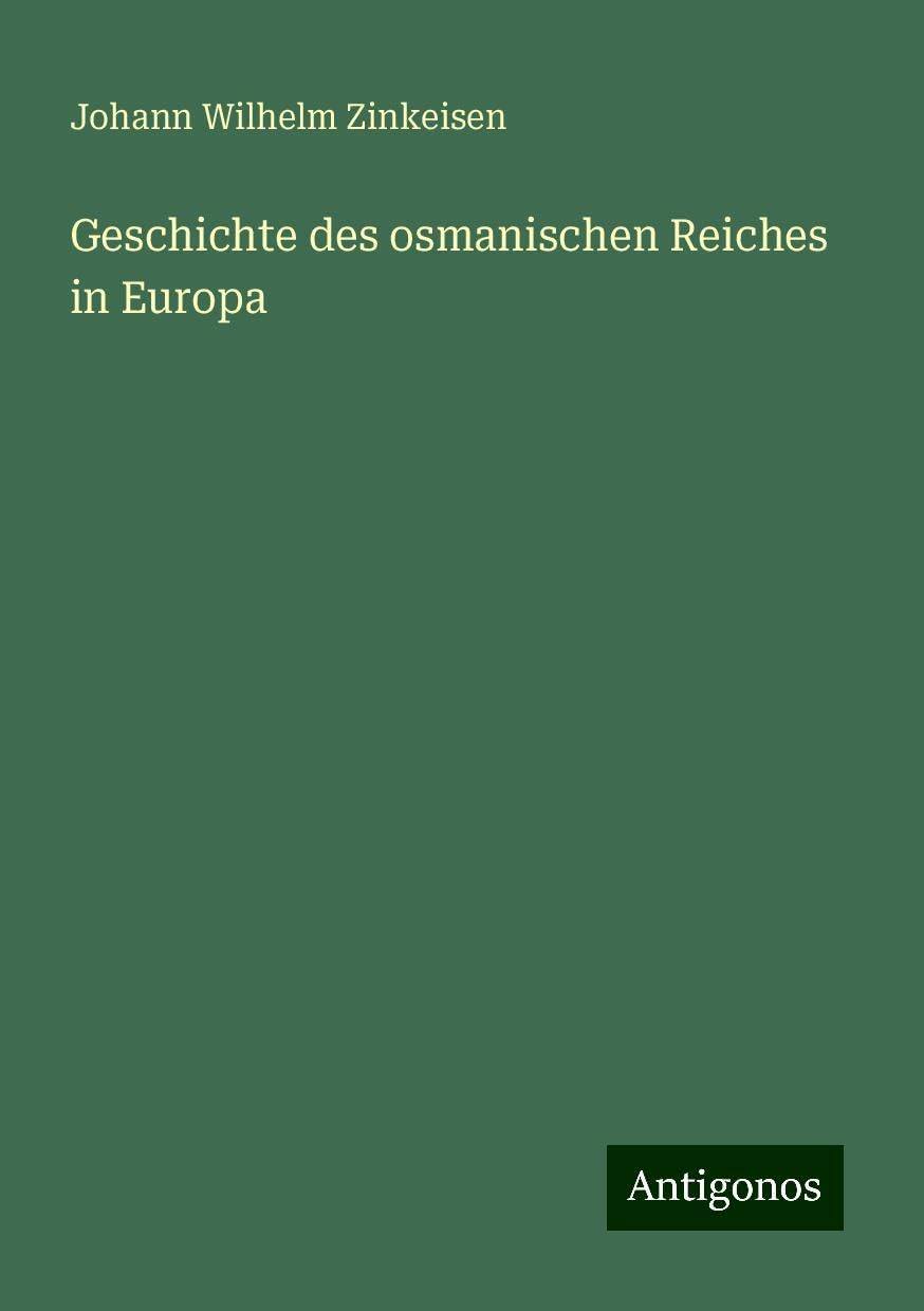 Geschichte des osmanischen Reiches in Europa Books