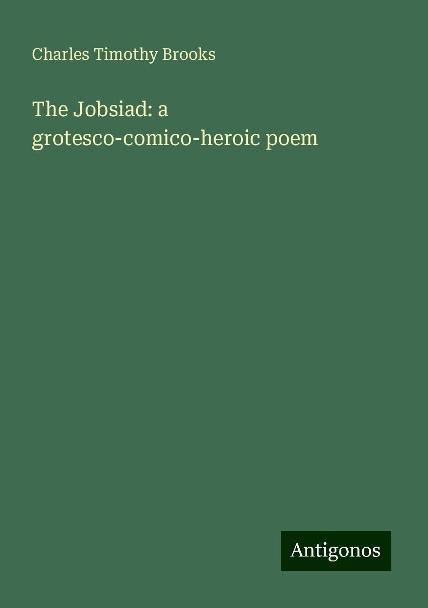 The Jobsiad: a grotesco-comico-heroic poem Books