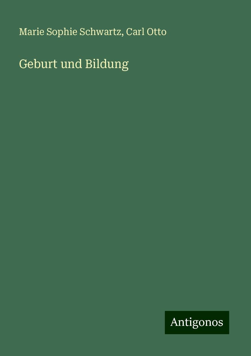 Geburt und Bildung Books