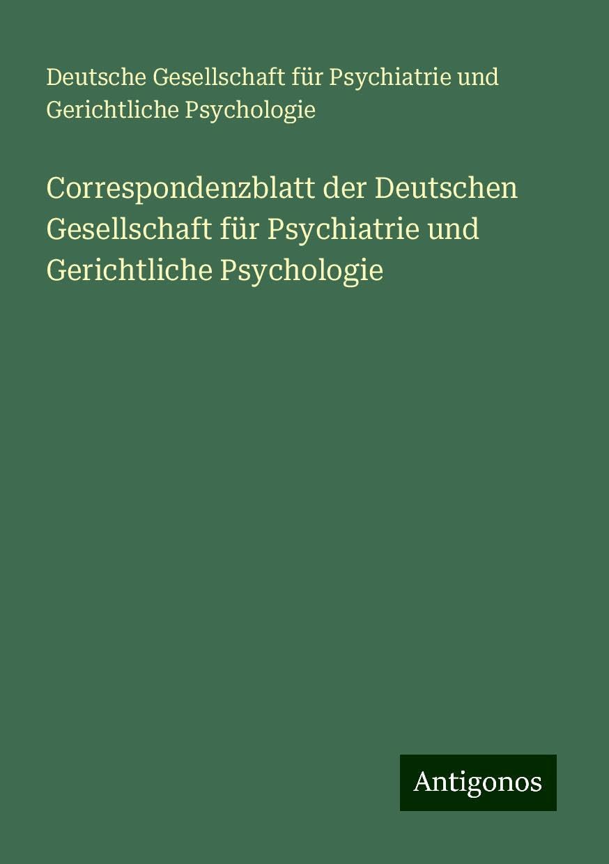 Correspondenzblatt der Deutschen Gesellschaft für Psychiatrie und Gerichtliche Psychologie Books
