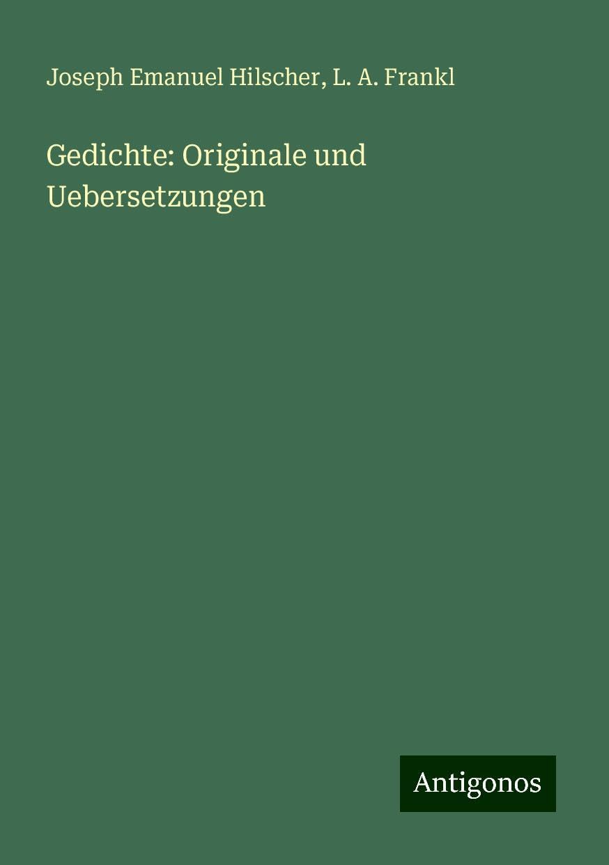 Gedichte: Originale und Uebersetzungen Books